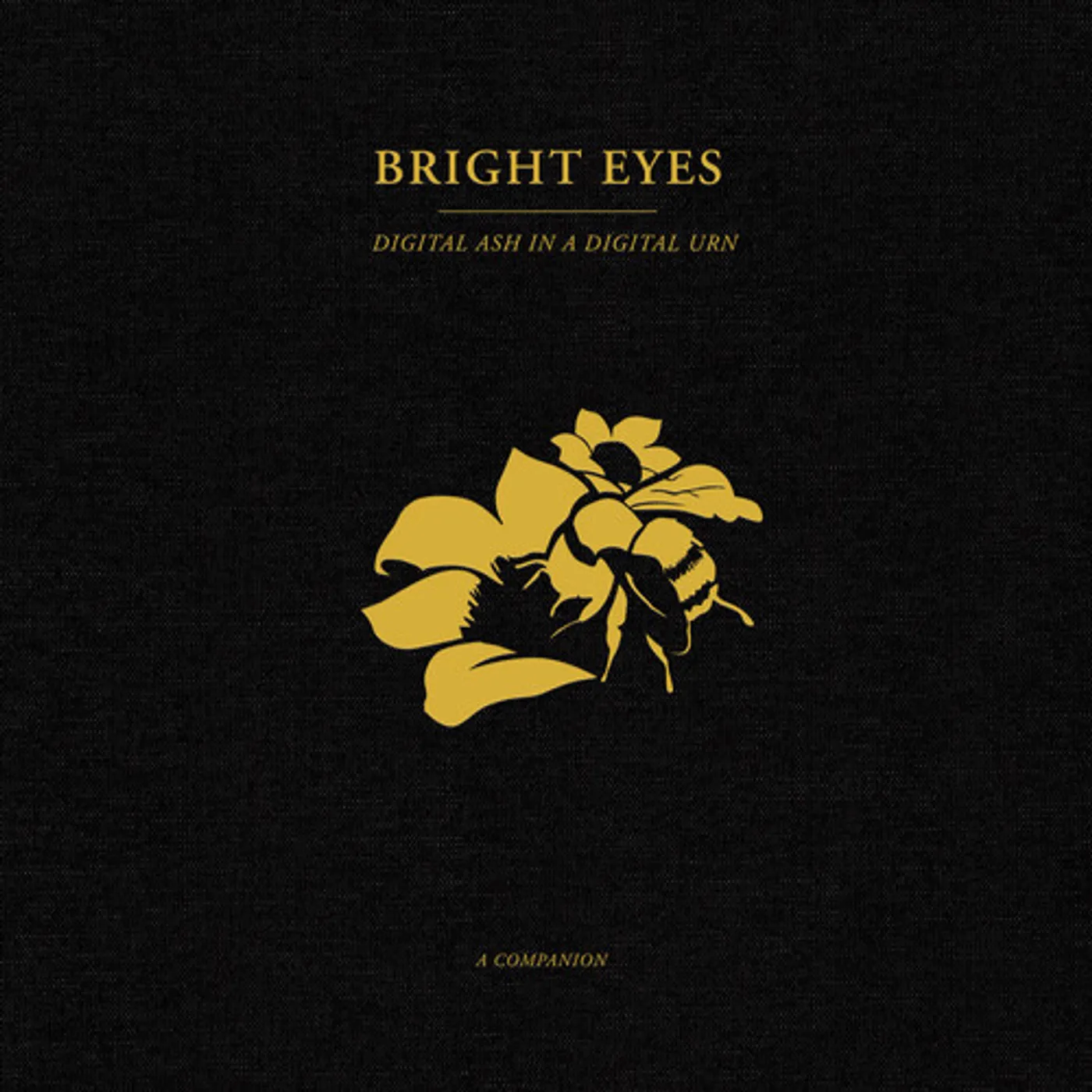 Bright Eyes DIGITAL ASH IN A DIGITAL URN: A COMPANION - GOLD Vinyl Record