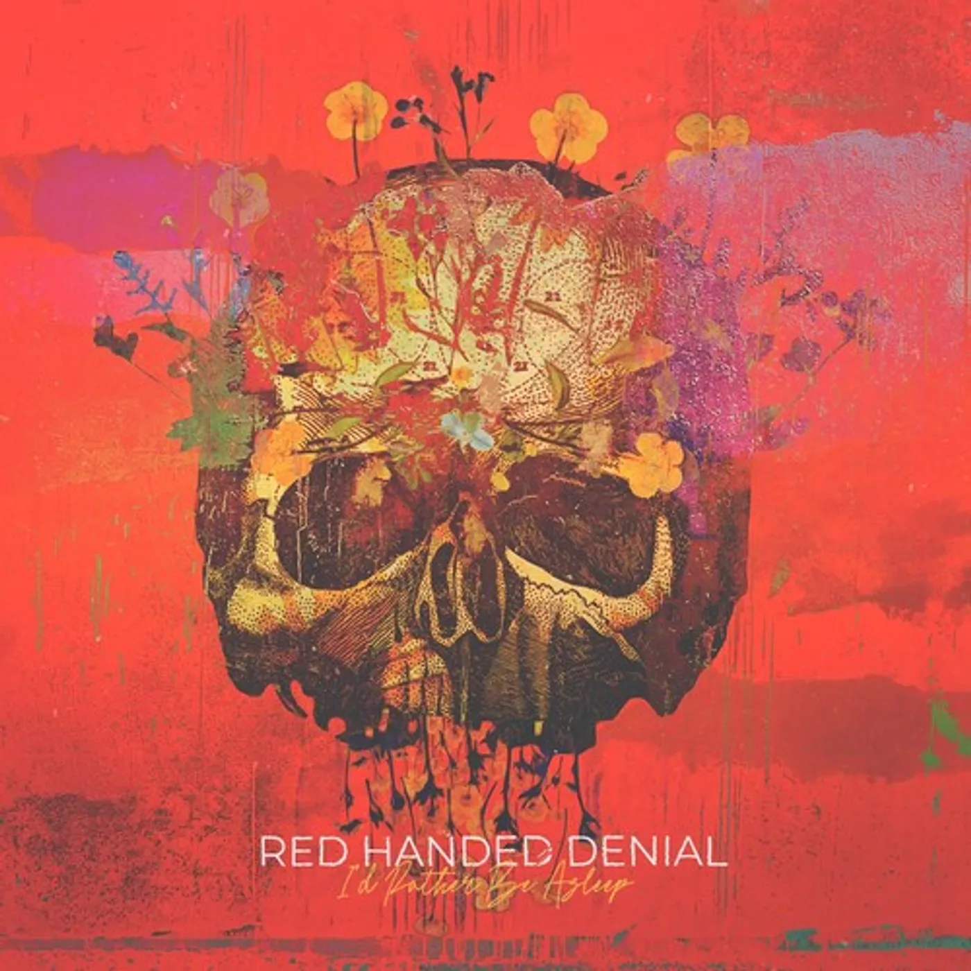 Red Handed Denial I'D RATHER BE ASLEEP CD