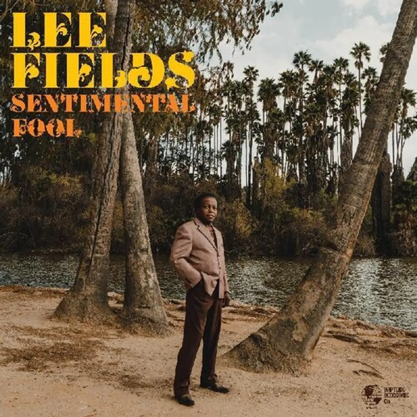 Lee Fields SENTIMENTAL FOOL CD