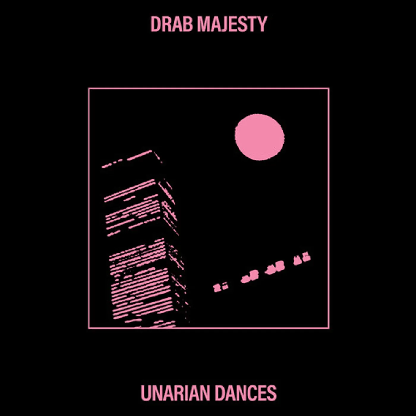 Drab Majesty UNARIAN DANCES - BUBBLEGUM PINK Vinyl Record