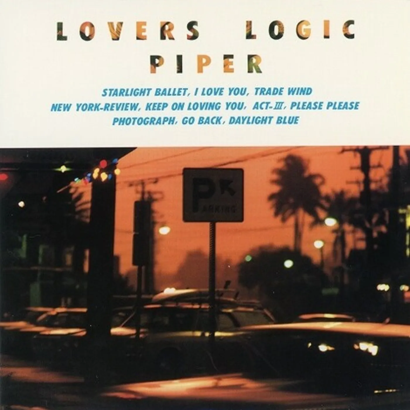PIPER LOVERS LOGIC Vinyl Record