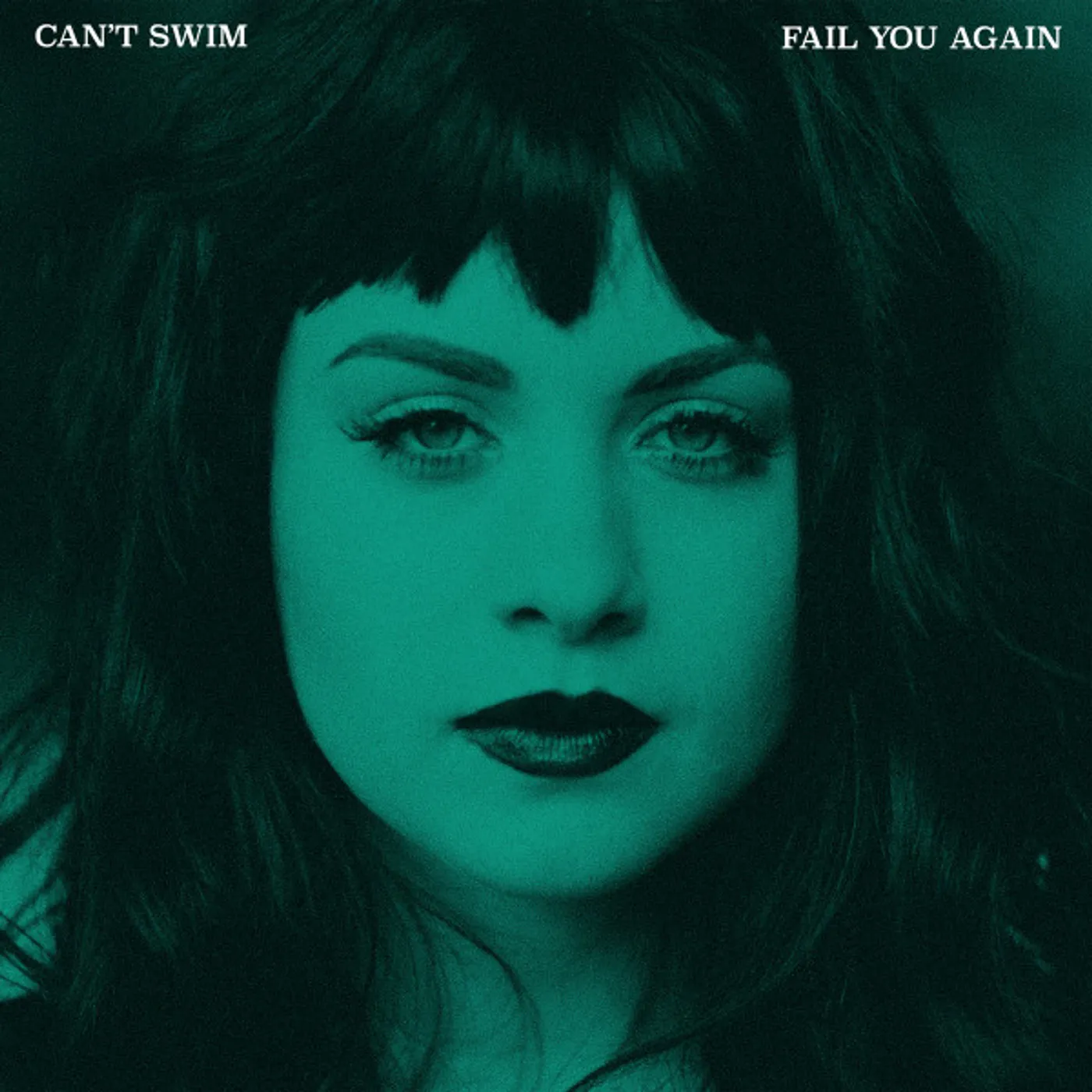 Can't Swim Fail You Again vinyl record