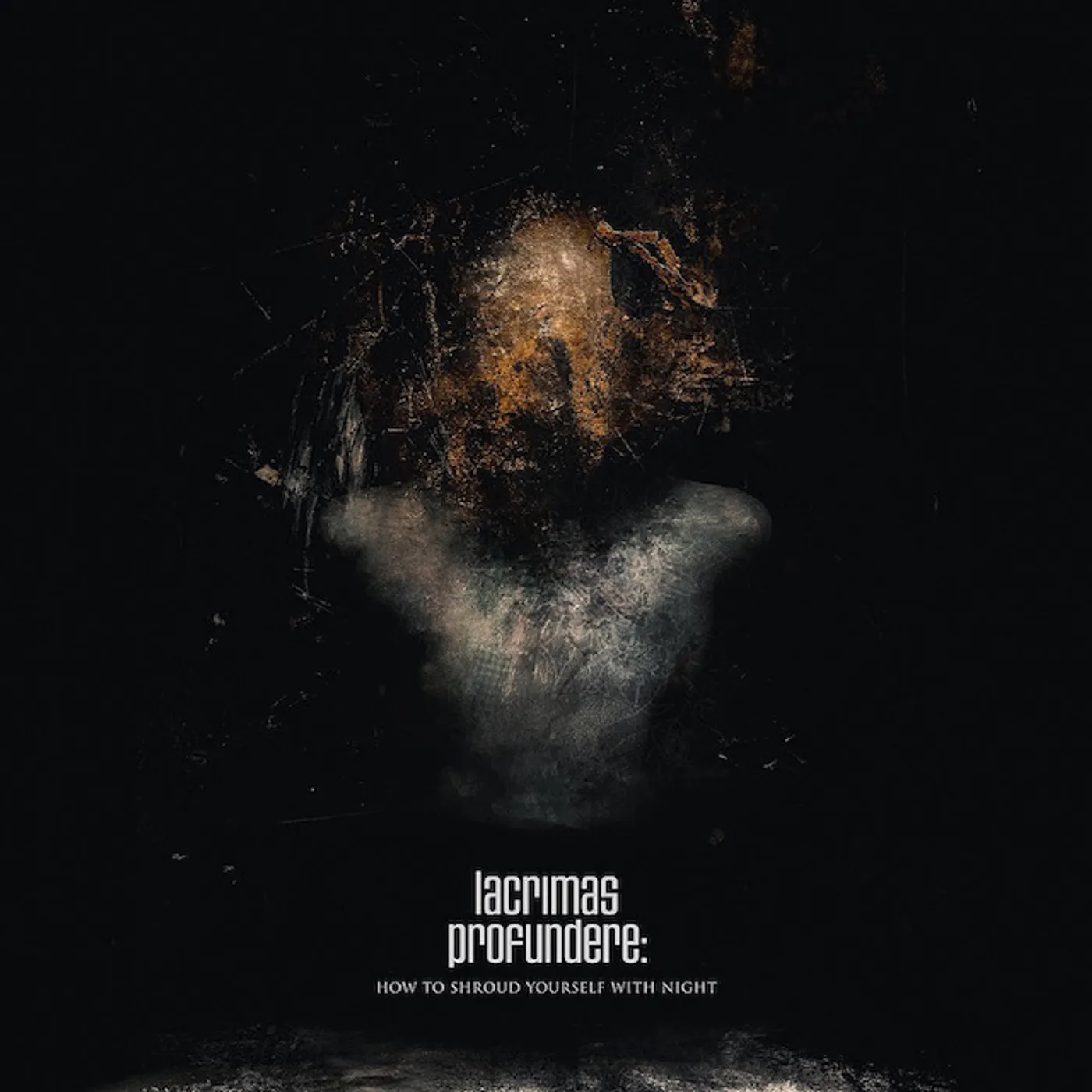 Lacrimas Profundere How To Shroud Yourself With Night vinyl record