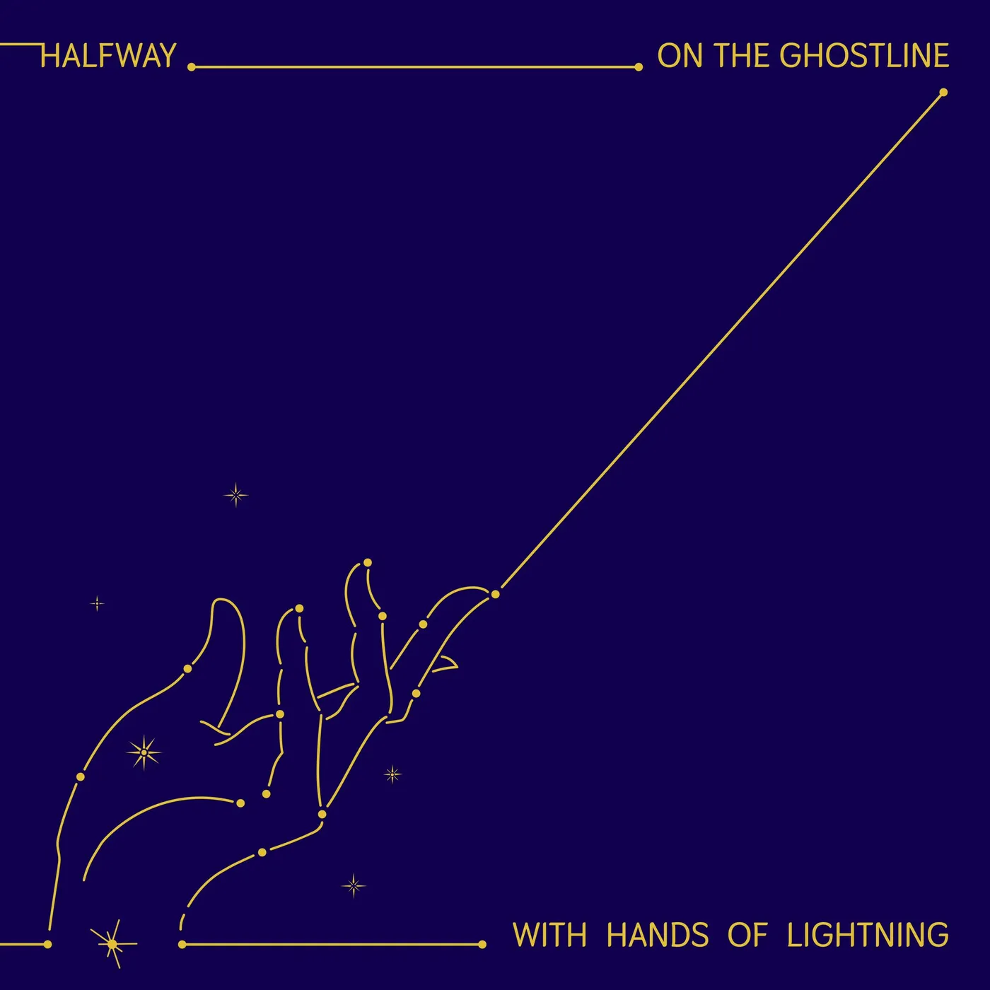 Halfway ON THE GHOSTLINE WITH HANDS OF LIGHTNING Vinyl Record