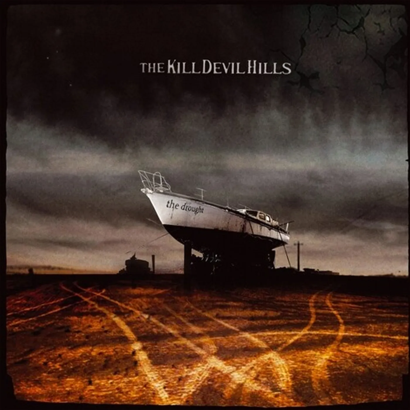 The Kill Devil Hills DROUGHT Vinyl Record