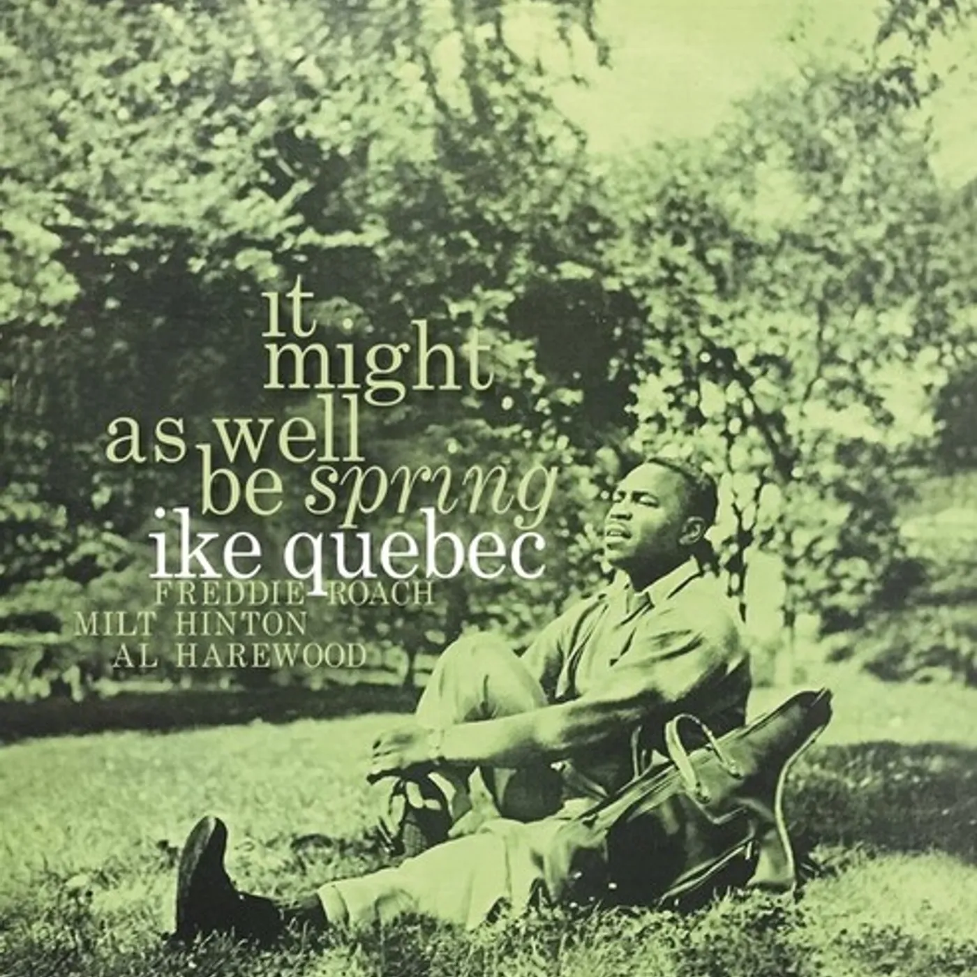 Ike Quebec It Might As Well Be Spring Vinyl Record
