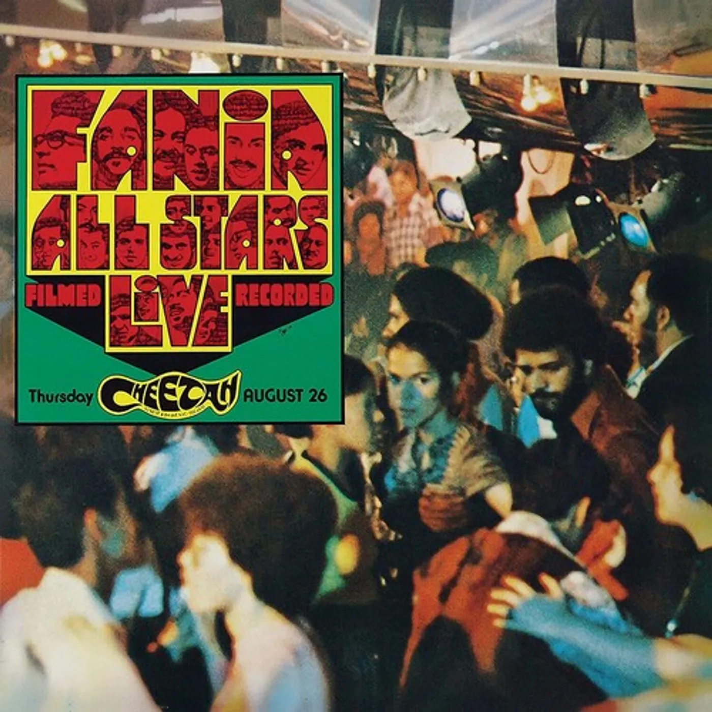 Fania All Stars Live At The Cheetah (Vol. 1) Vinyl Record