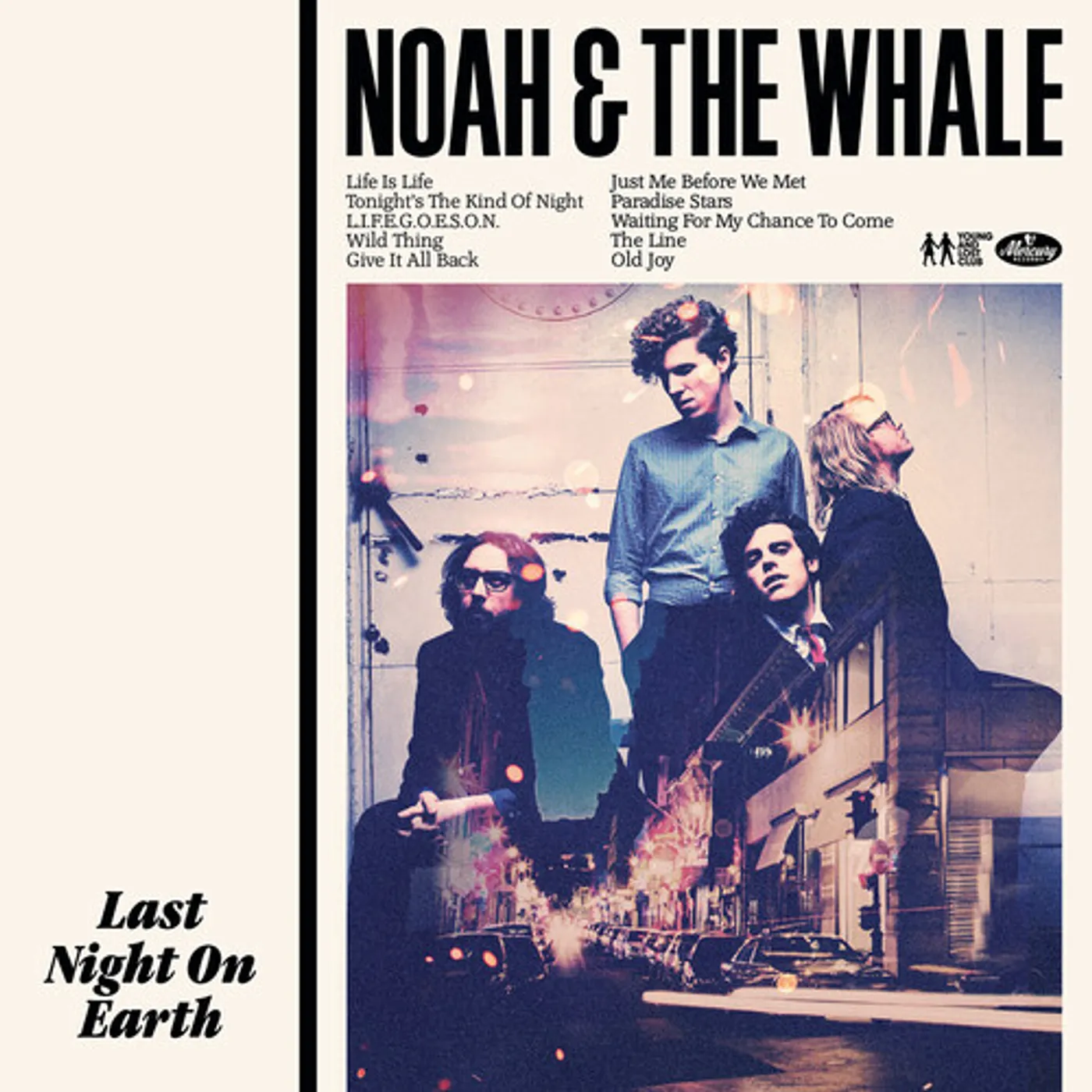 Noah And The Whale Last Night On Earth Vinyl Record