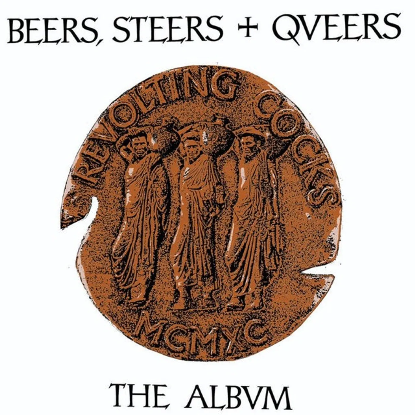 Revolting Cocks Beers, Steers, & Queers vinyl record