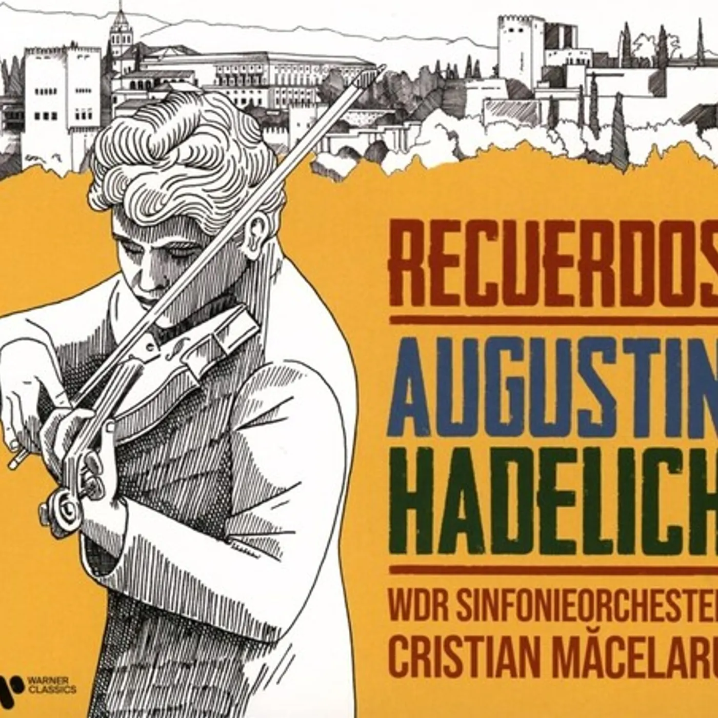 Augustin Hadelich RECUERDOS CD