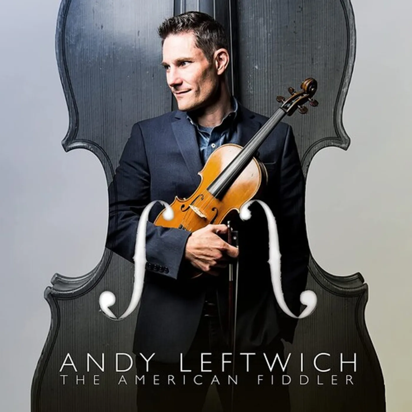 Andy Leftwich AMERICAN FIDDLER CD