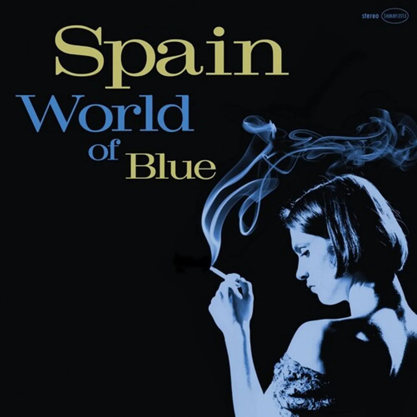Spain WORLD OF BLUE - MOODY BLUE Vinyl Record