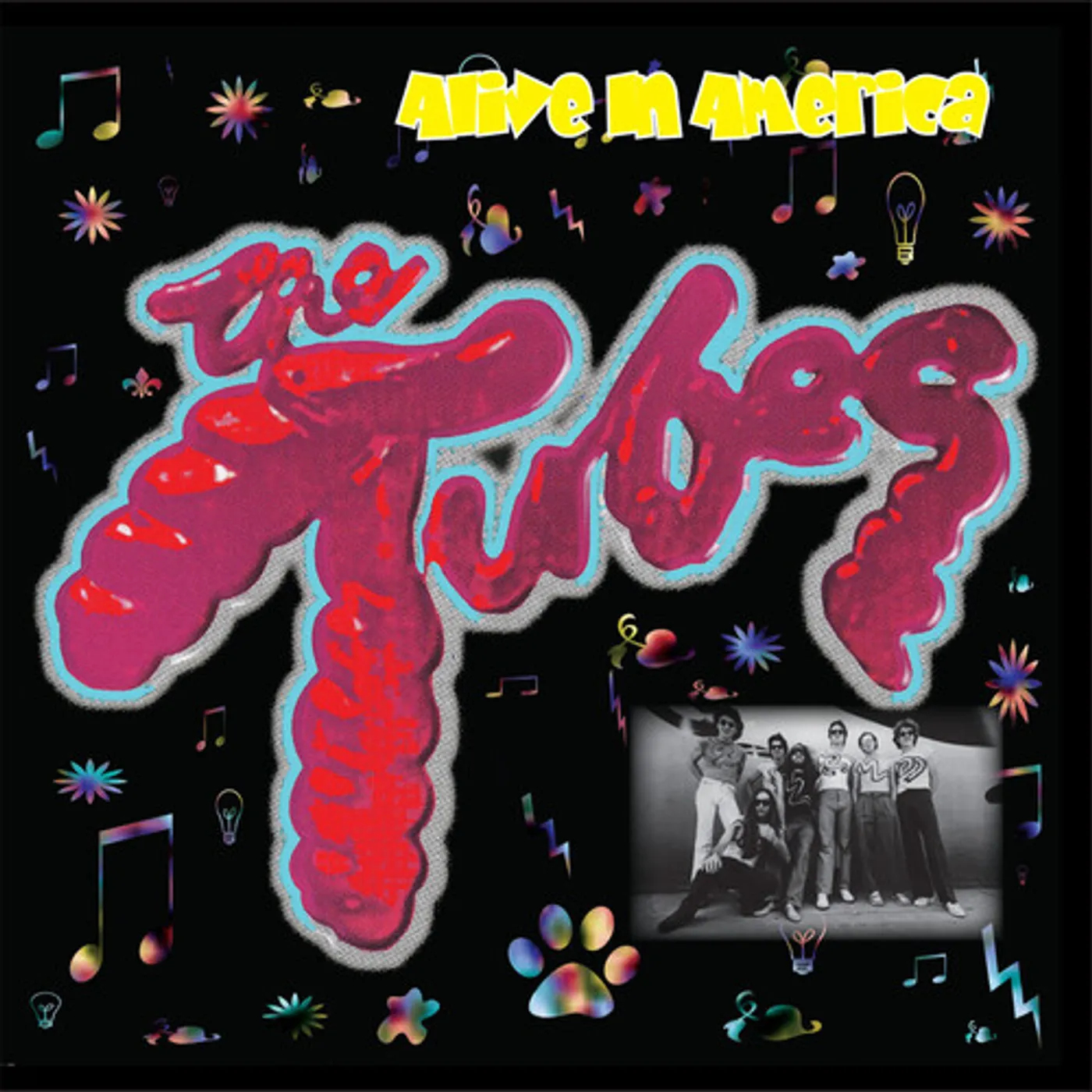 Tubes ALIVE IN AMERICA CD