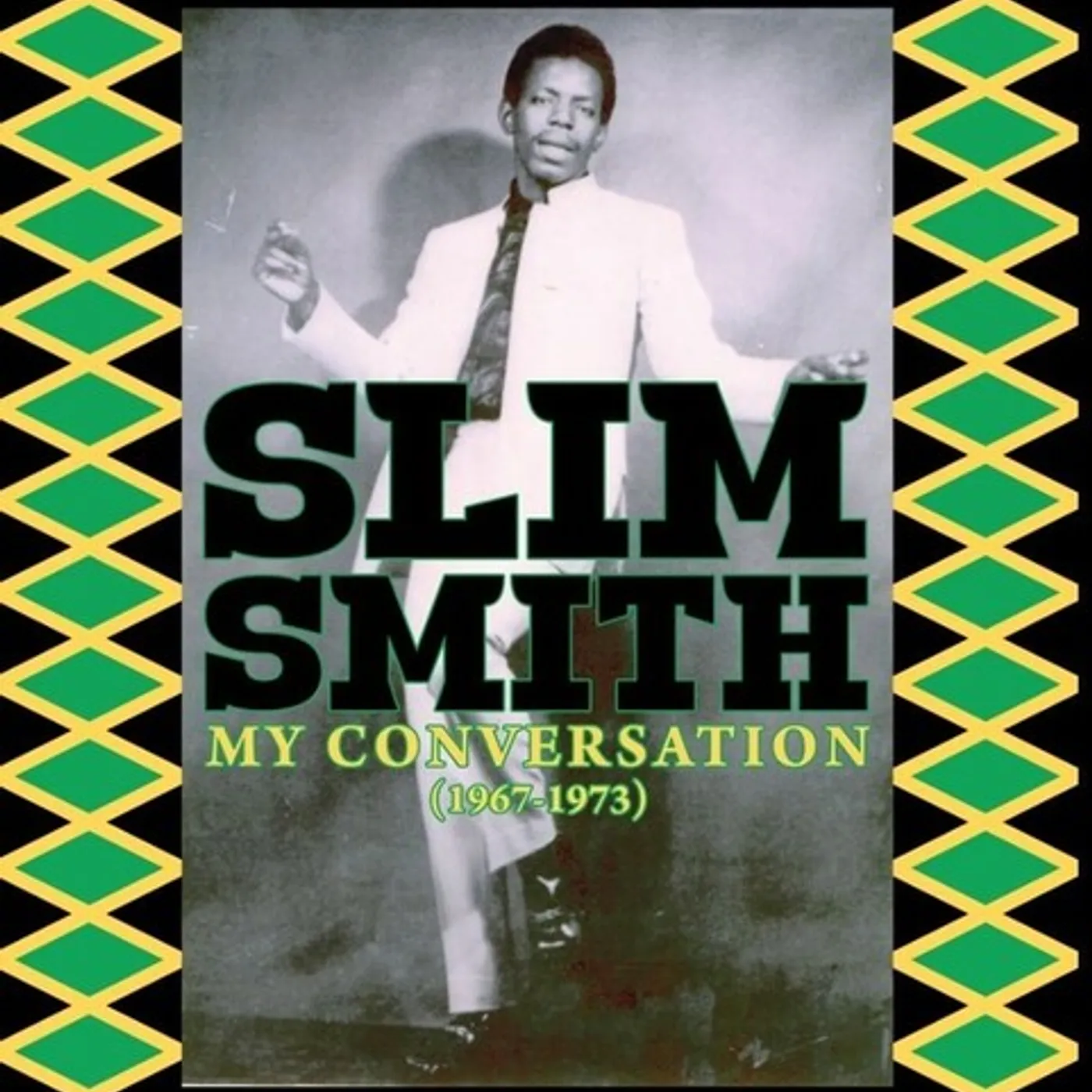 Slim Smith MY CONVERSATION (1967-1973) Vinyl Record