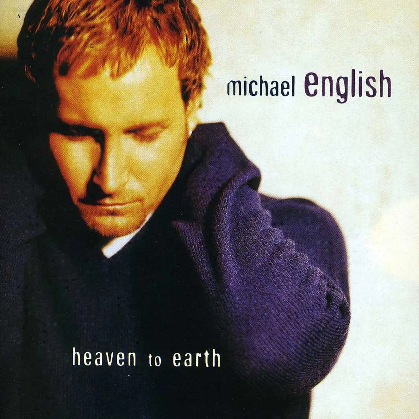 Michael English HEAVEN TO EARTH CD