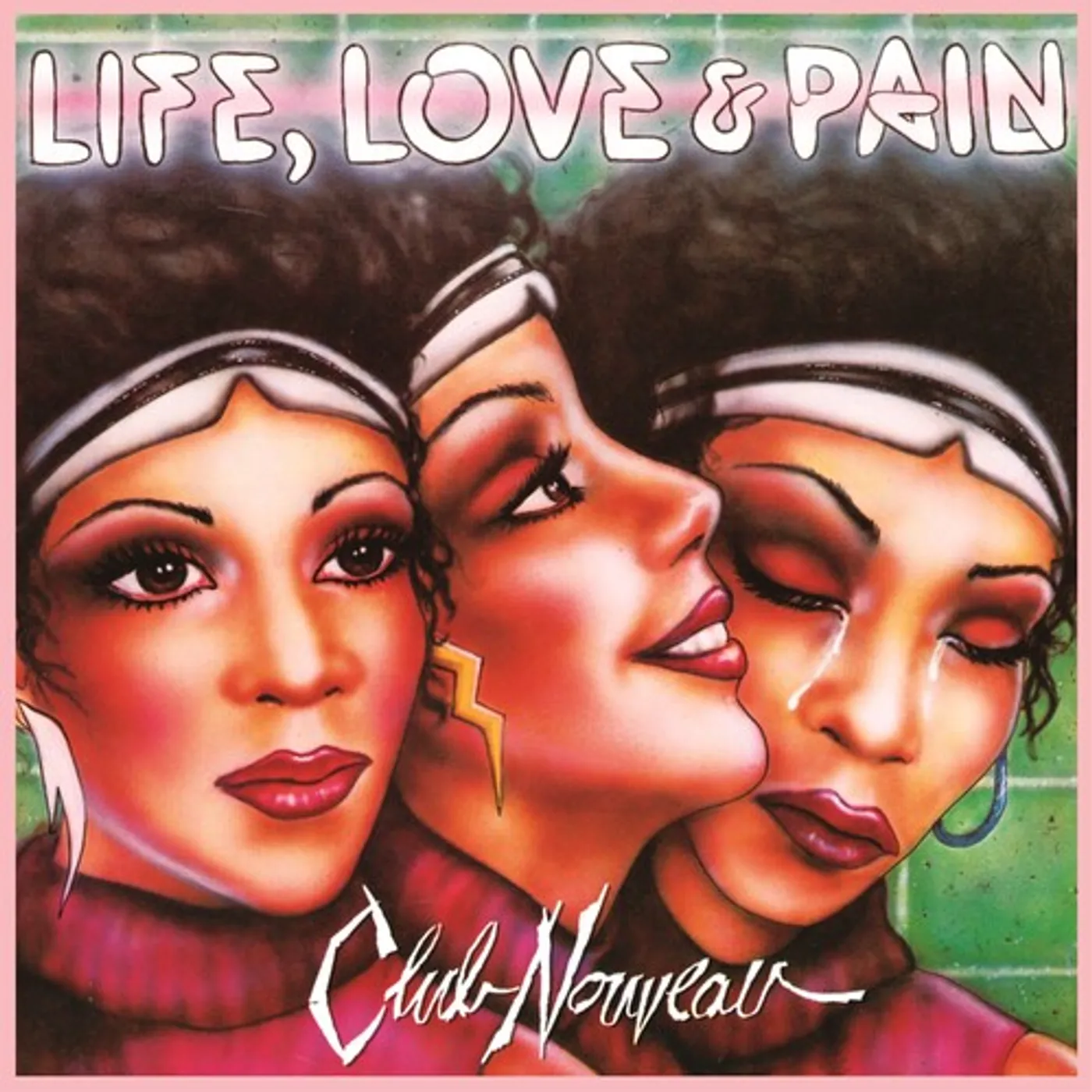 Club Nouveau LIFE LOVE & PAIN CD