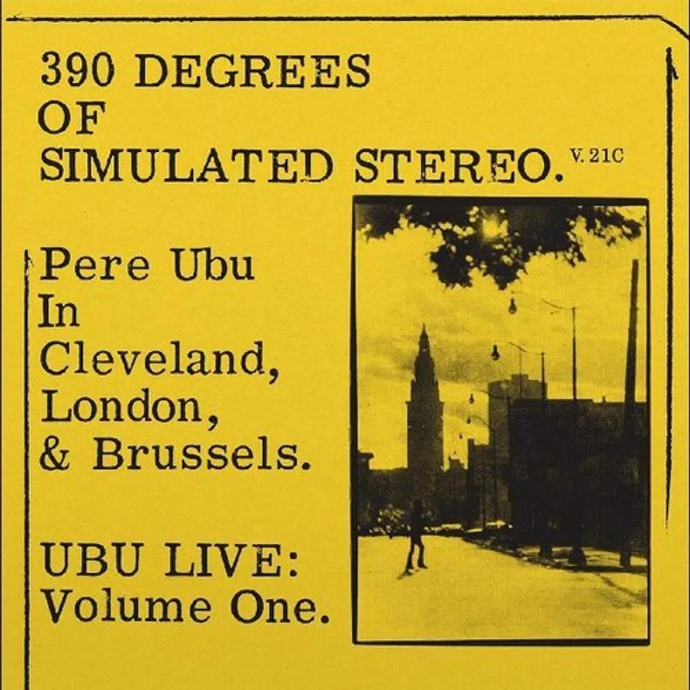 Pere Ubu 390 DEGREES OF SIMULATED STEREO V2.1 Vinyl Record