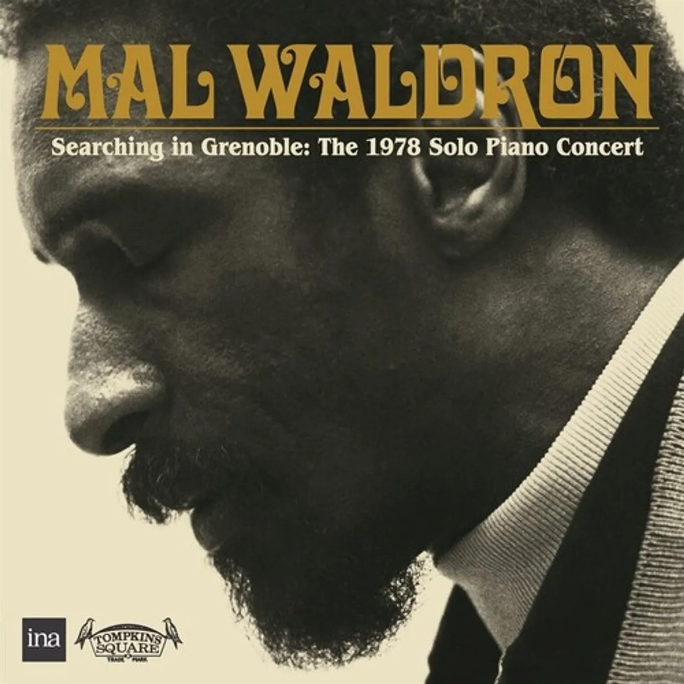 Mal Waldron SEARCHING IN GRENOBLE: THE 1978 SOLO PIANO CONCERT CD
