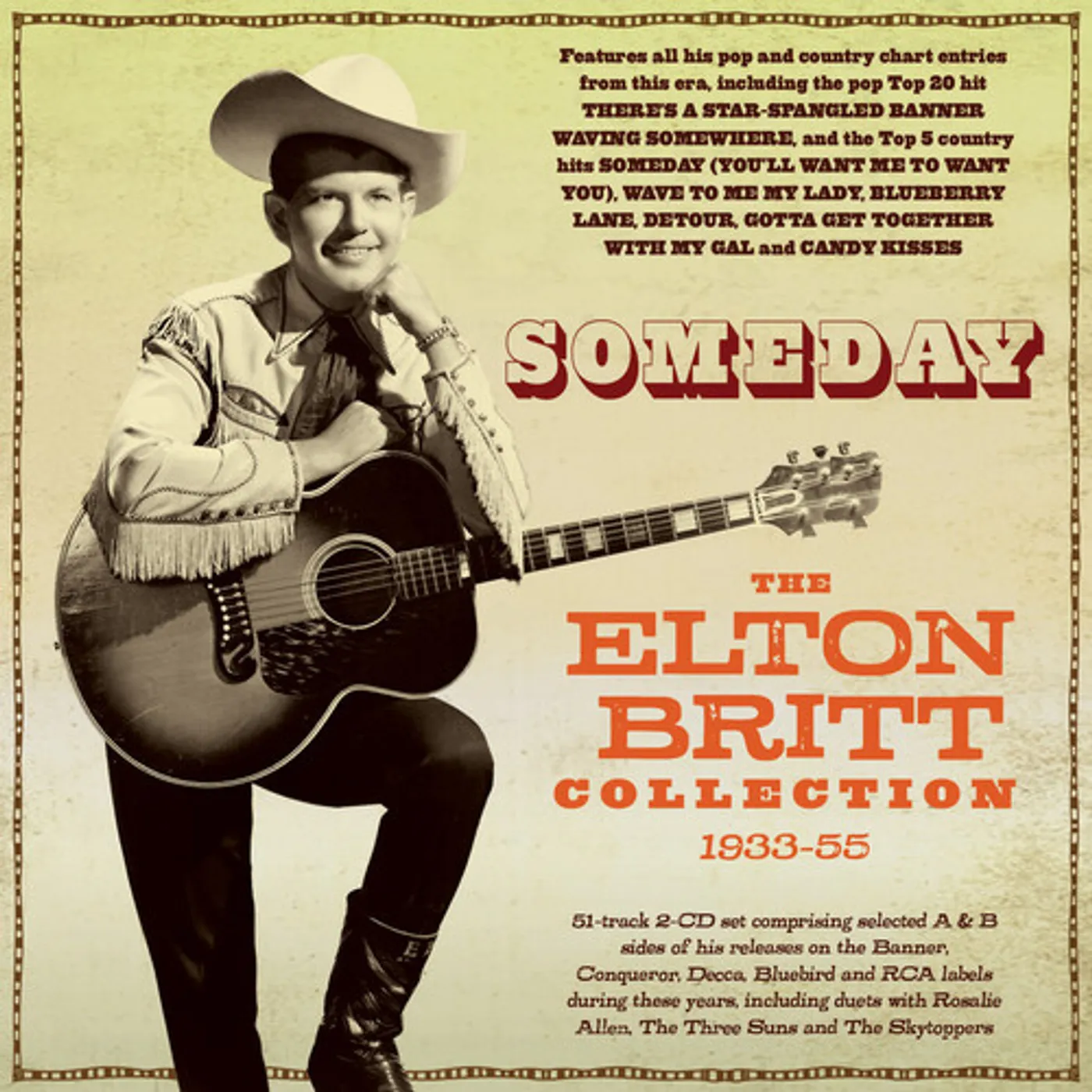 SOMEDAY: THE ELTON BRITT COLLECTION 1933-55 CD