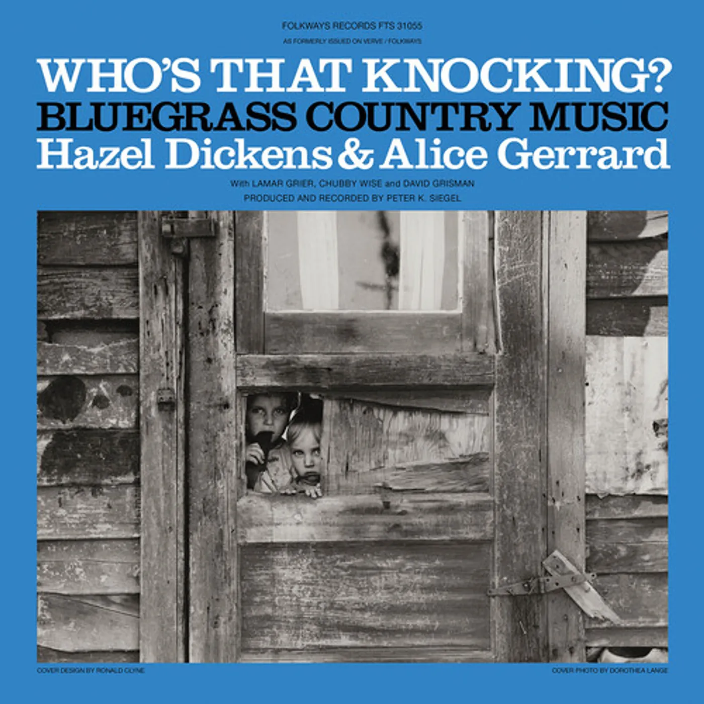 Hazel Dickens and Alice Gerrard WHO'S THAT KNOCKING? Vinyl Record