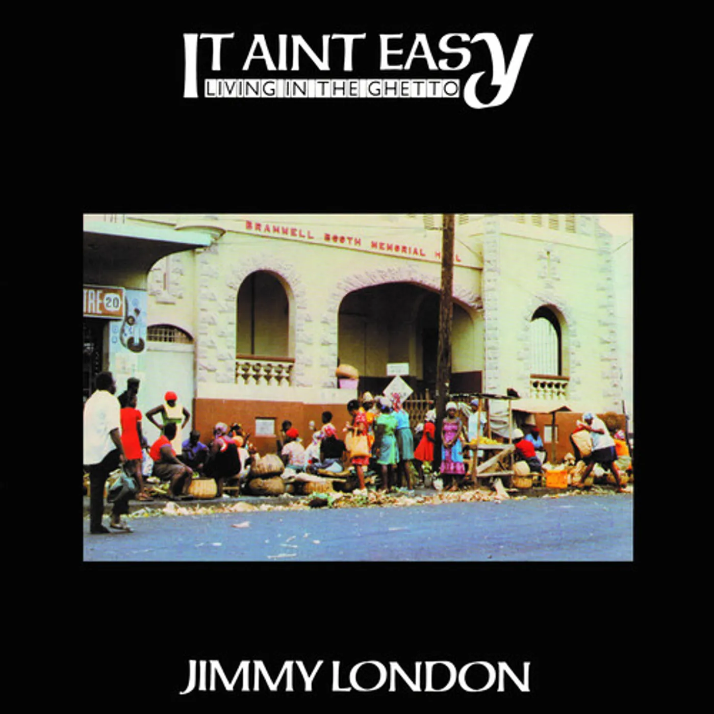 Jimmy London IT AIN'T EASY LIVING IN THE GHETTO Vinyl Record