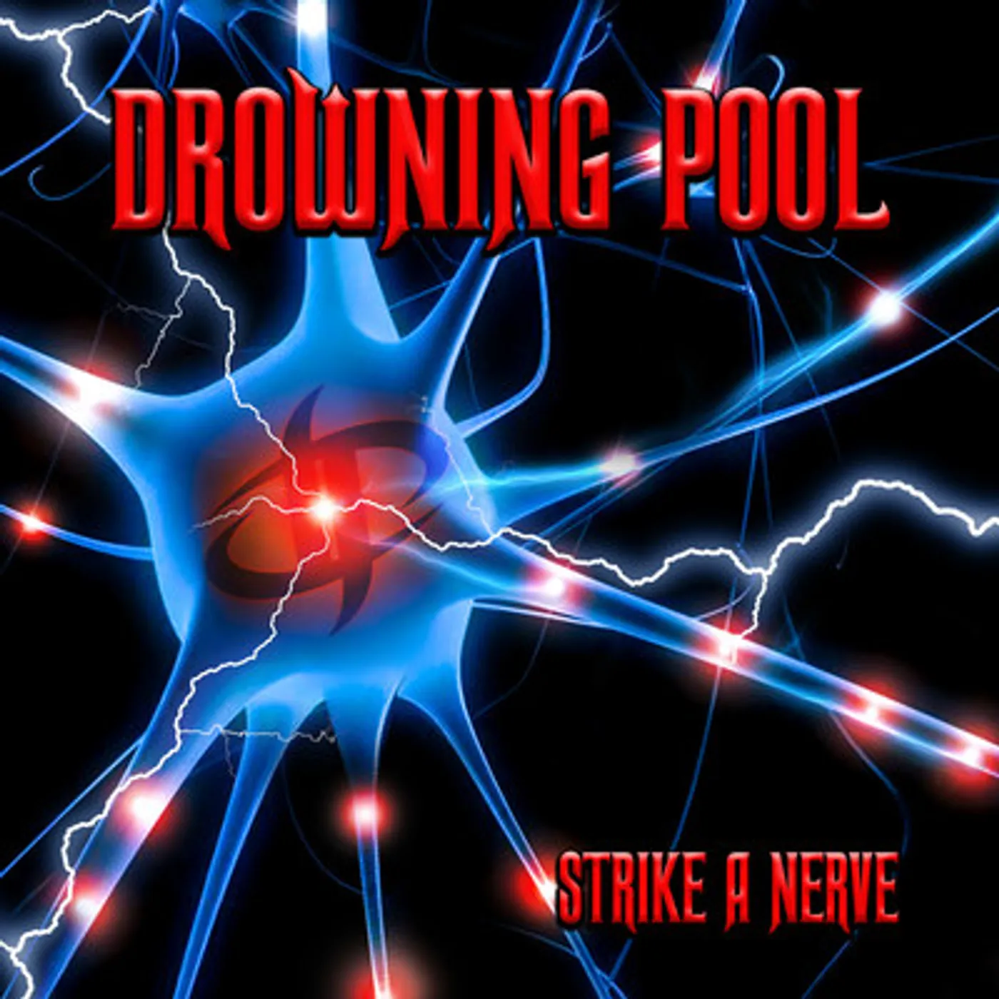 Drowning Pool Strike A Nerve Vinyl Record