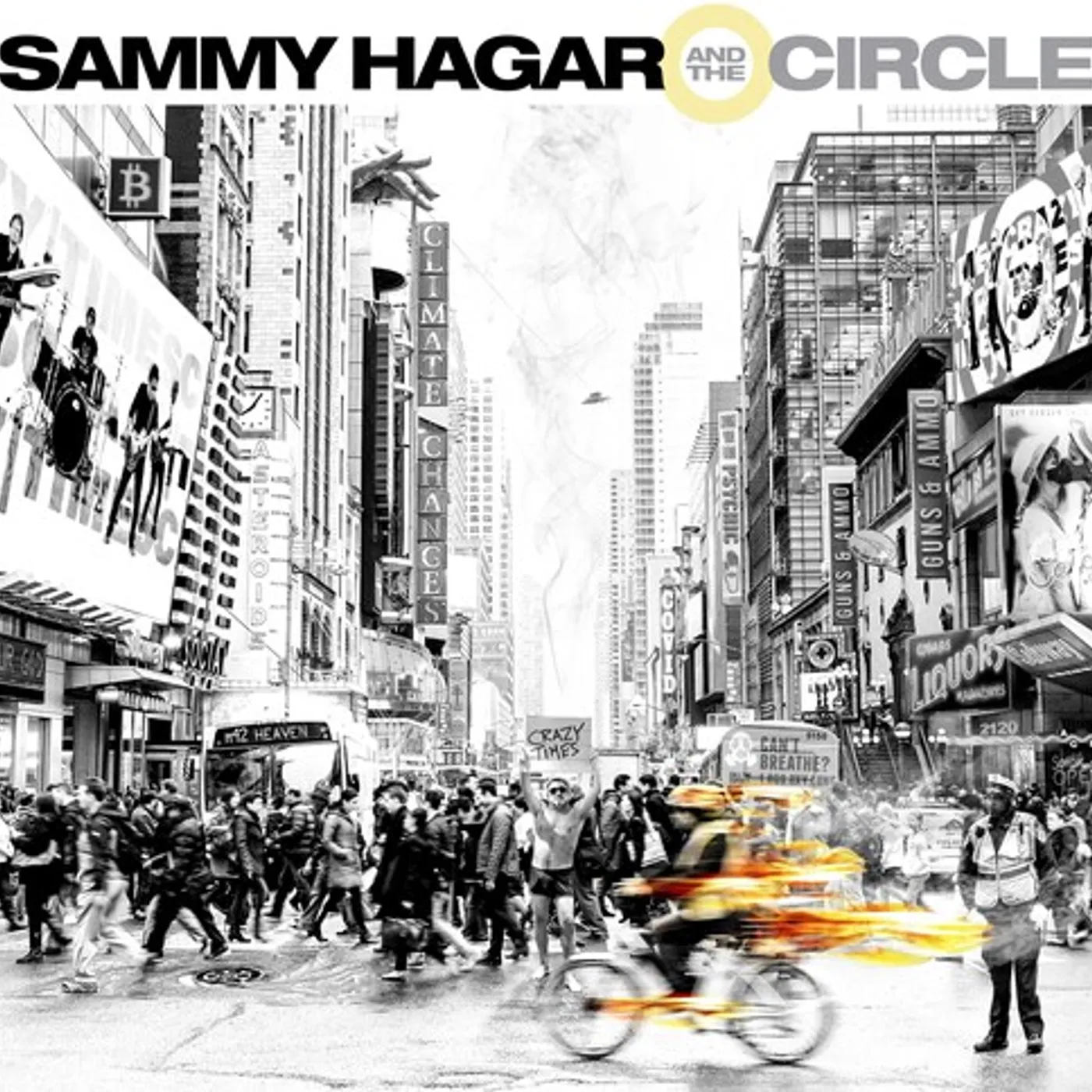Sammy Hagar & The Circle CRAZY TIMES CD