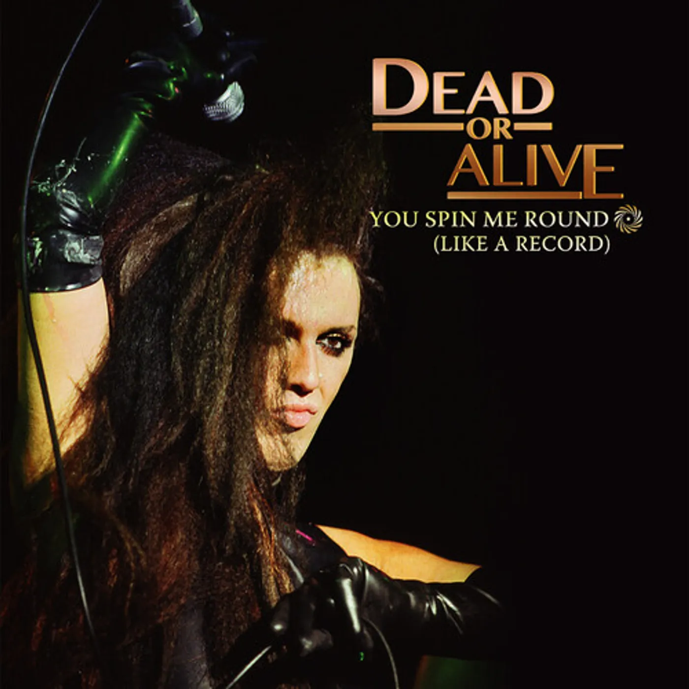 Dead Or Alive You Spin Me Round - Green Vinyl Record