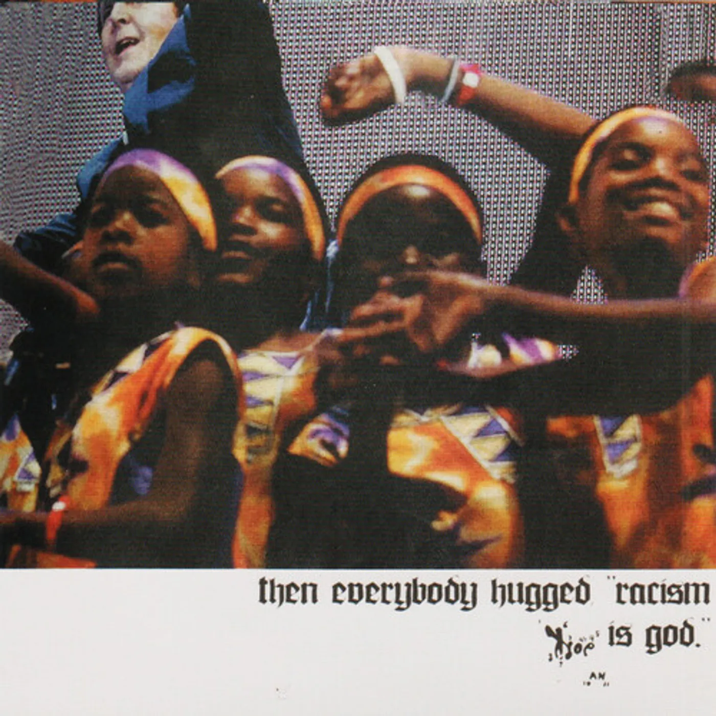 Rose For Bohdan THEN EVERYBODY HUGGED, RACISM IS GOD. Vinyl Record
