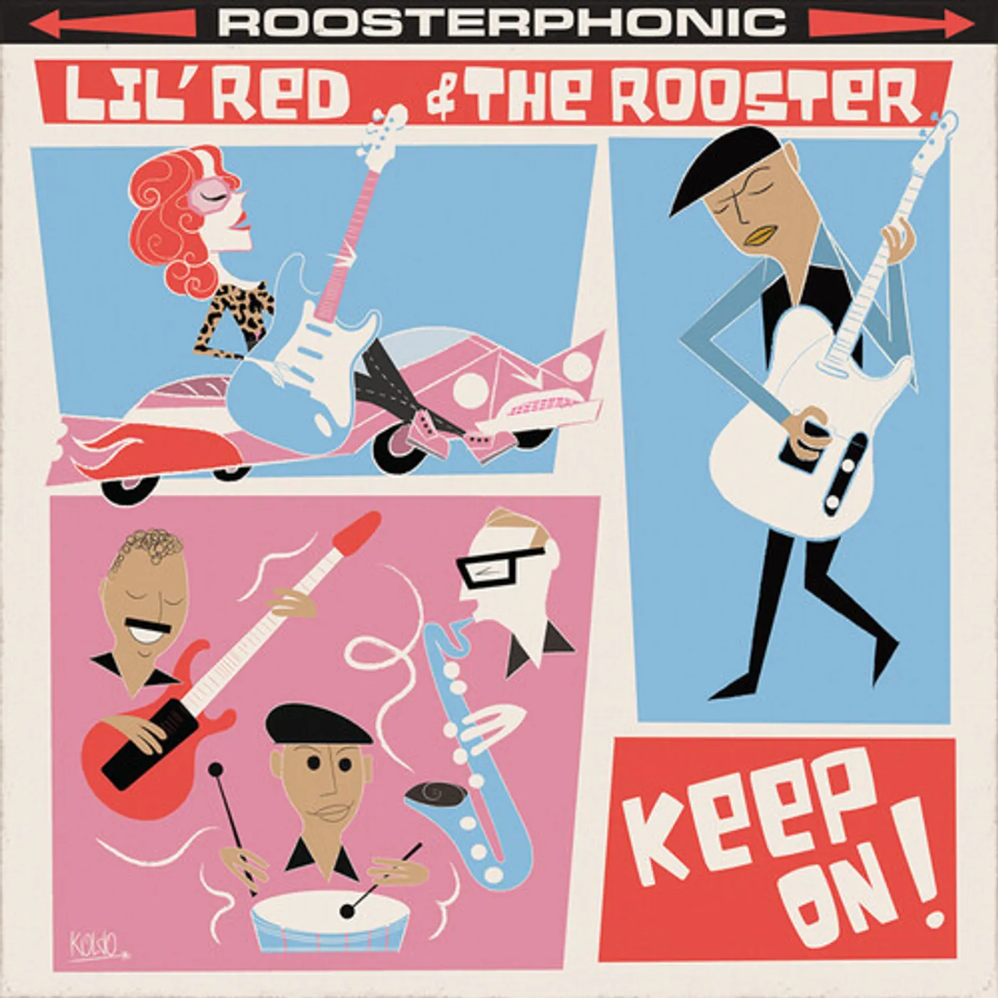Lil' Red & the Rooster KEEP ON CD