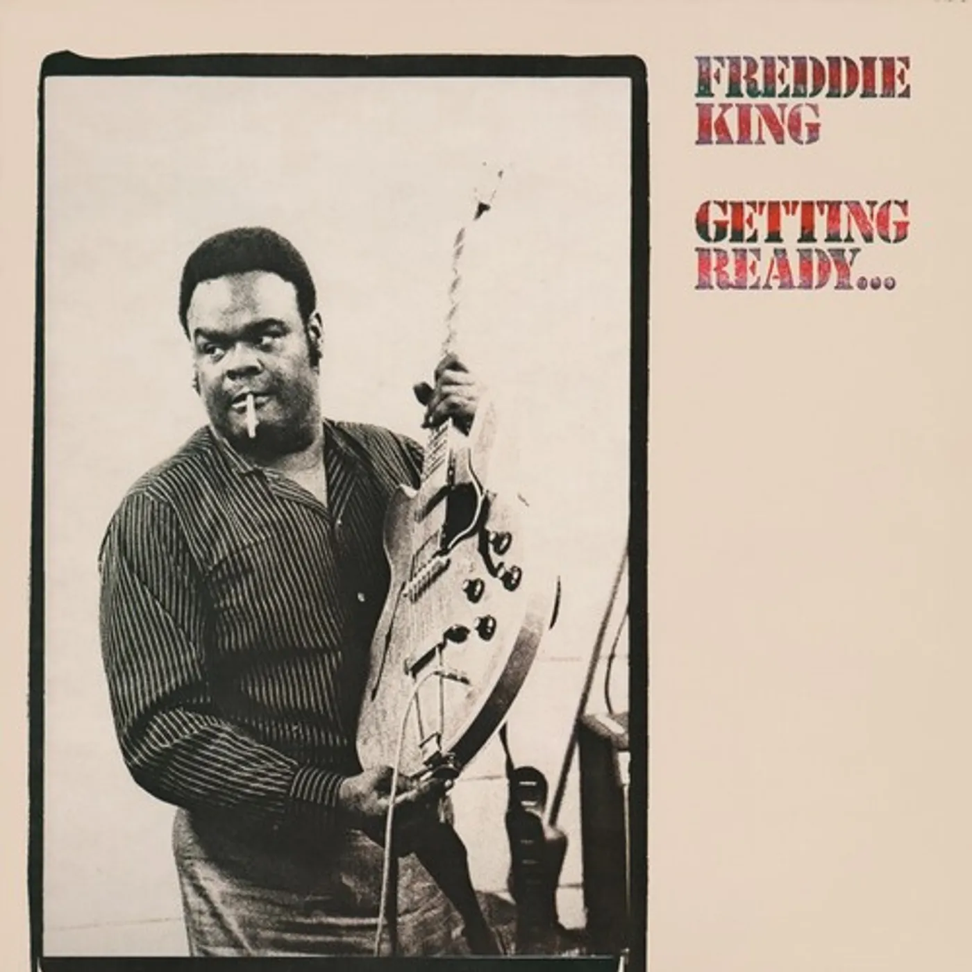 Freddie King Getting Ready 180g LP (Translucent Red Vinyl)