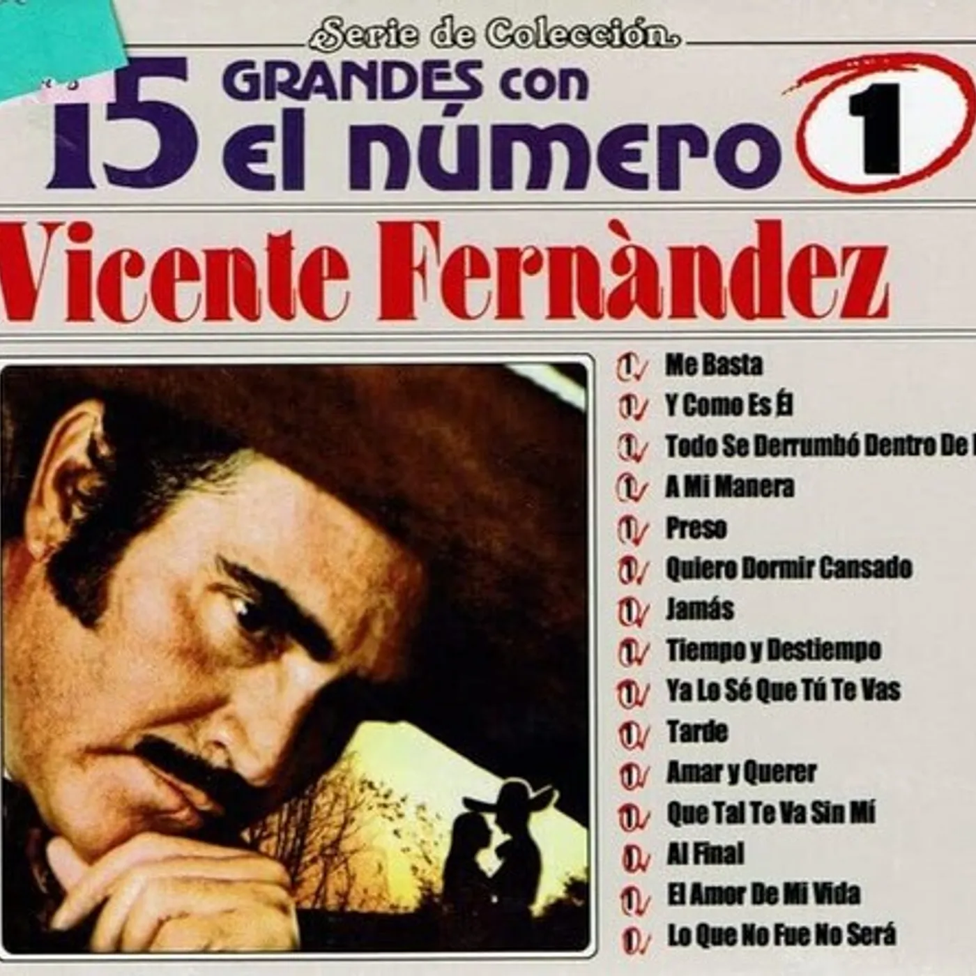 Vicente Fernández 15 Grandes Con El Numero Uno Vinyl Record