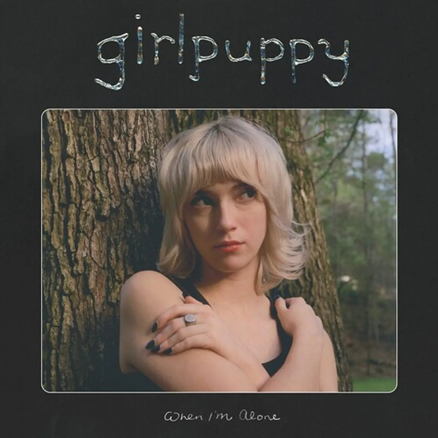 girlpuppy When I'm Alone Vinyl Record