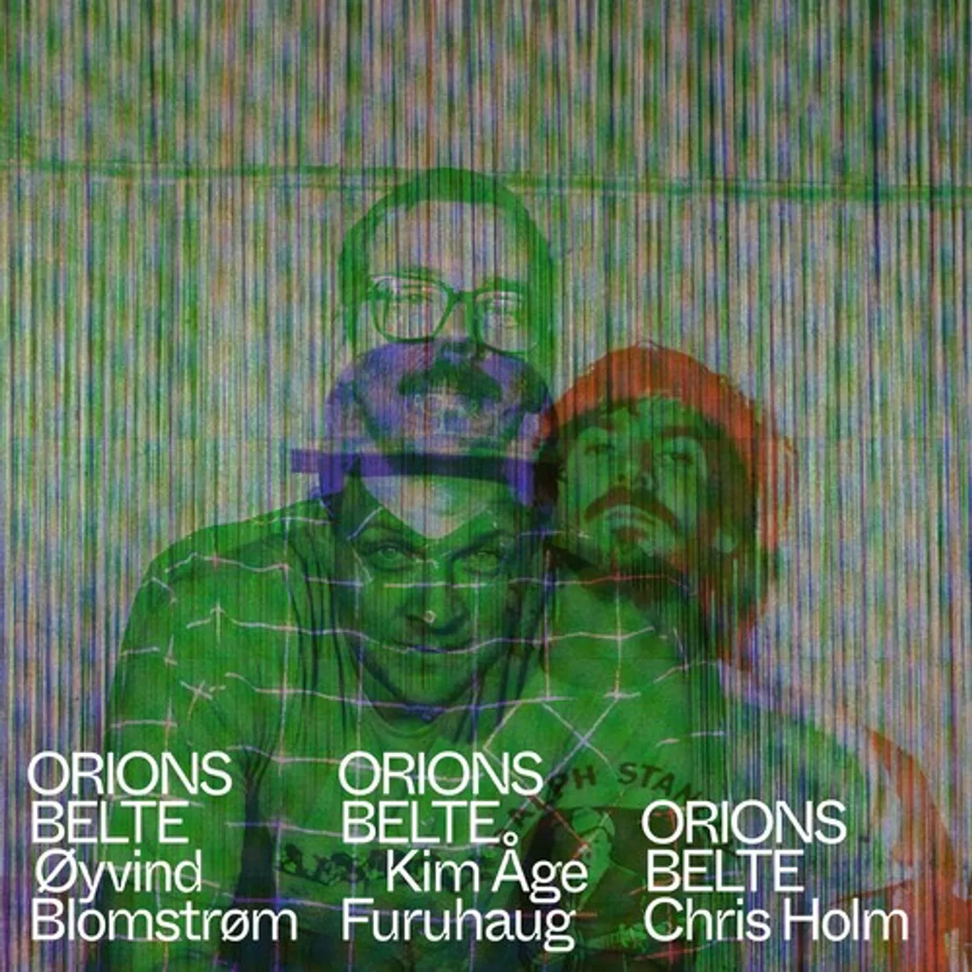 Orions Belte CHRIS HOLM . OYVIND BLOMSTROM . KIM AGE FURUHAUG Vinyl Record