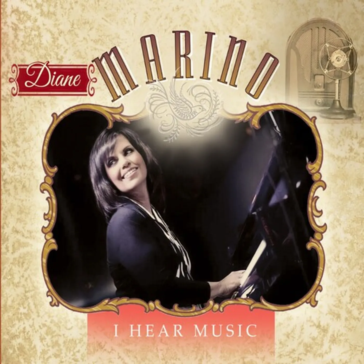 Diane Marino I HEAR MUSIC CD