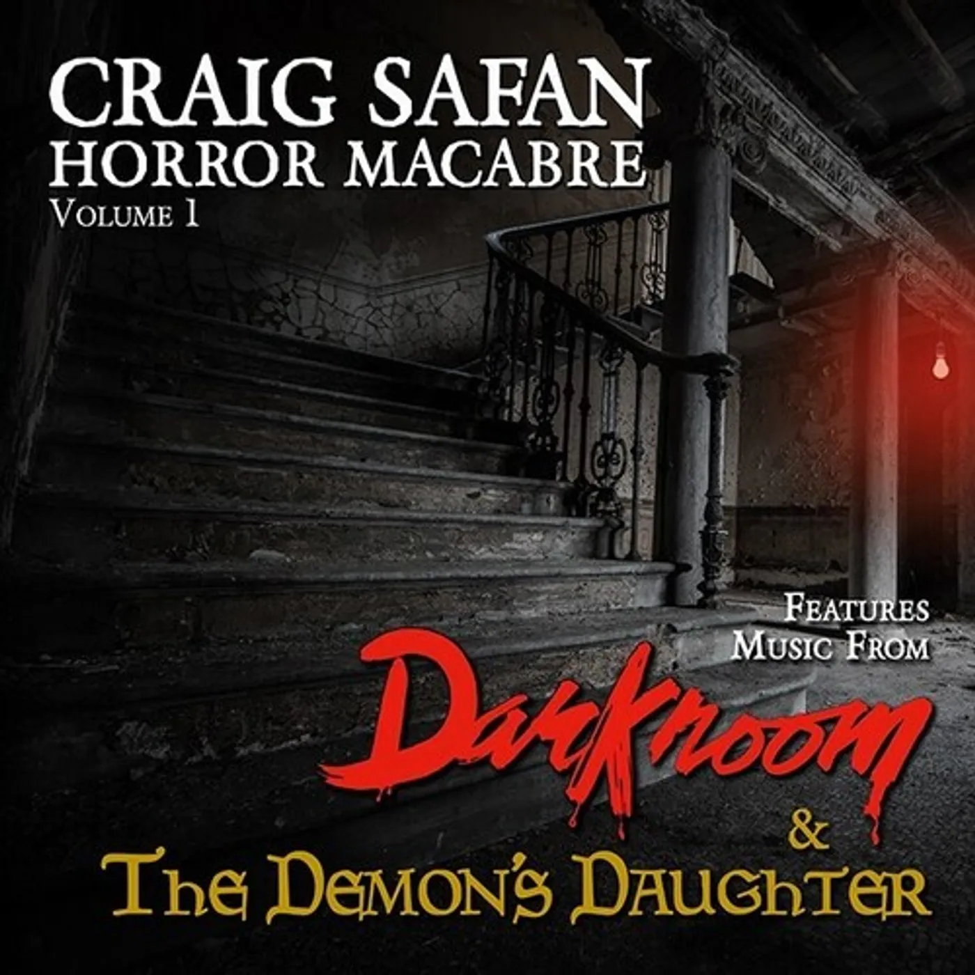 CRAIG SAFAN: HORROR MACABRE VOLUME 1 CD
