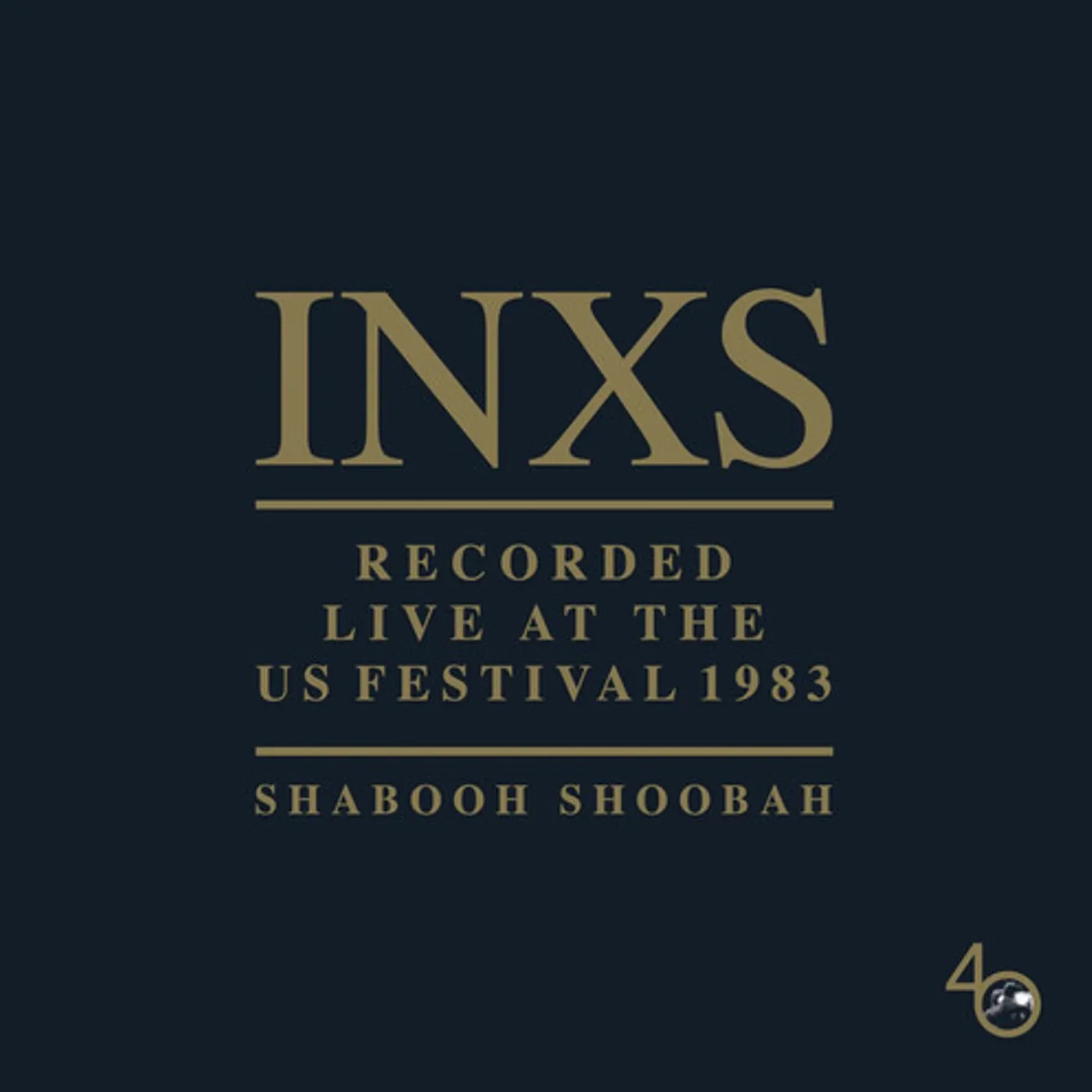 INXS RECORDED LIVE AT THE US FESTIVAL 1983 CD