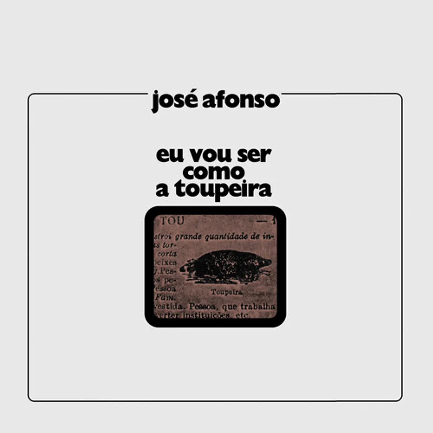 José Afonso Eu Vou Ser Como a Toupeira Vinyl Record