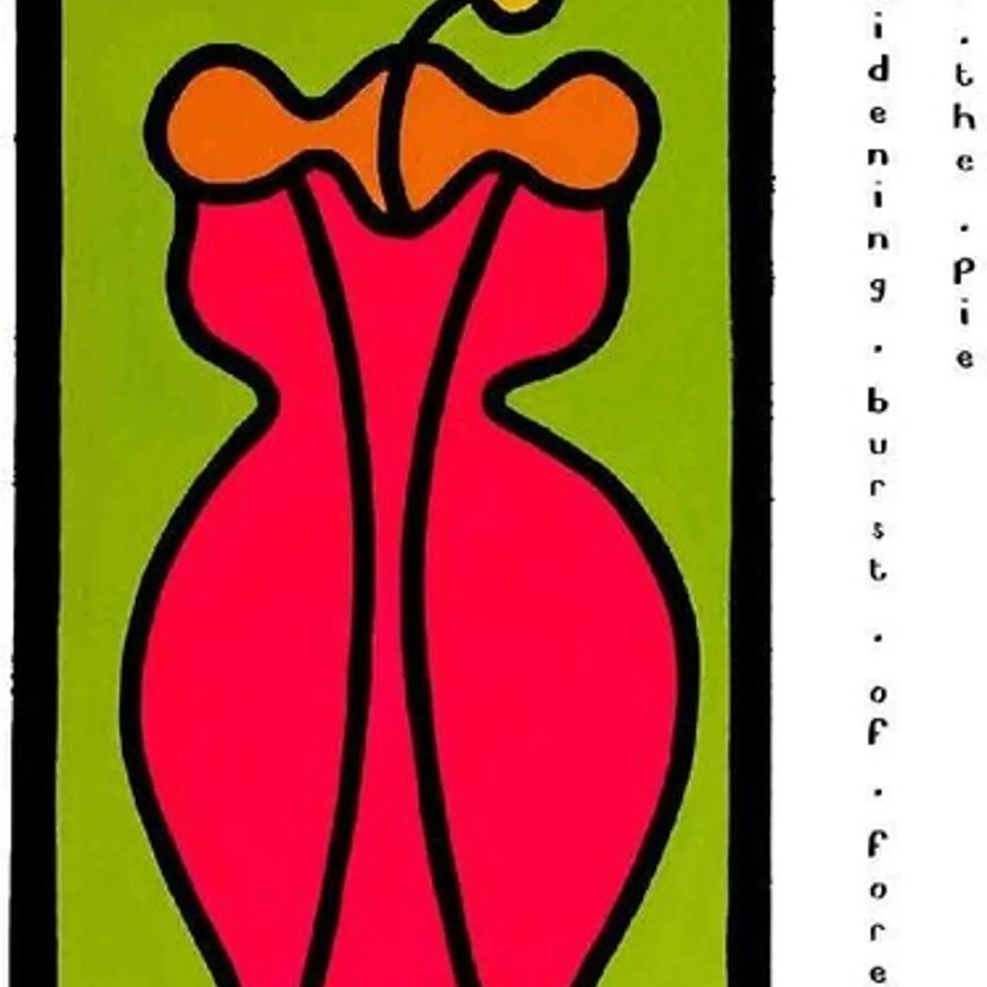 Try the Pie WIDENING BURST OF FOREVER Vinyl Record