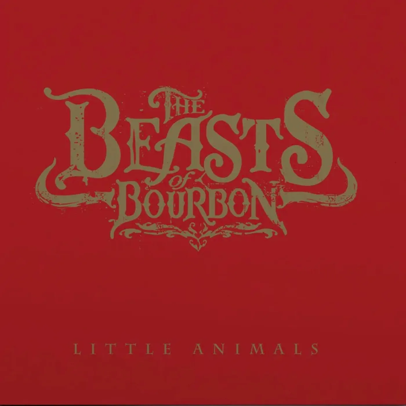 Beasts Of Bourbon LITTLE ANIMALS Vinyl Record