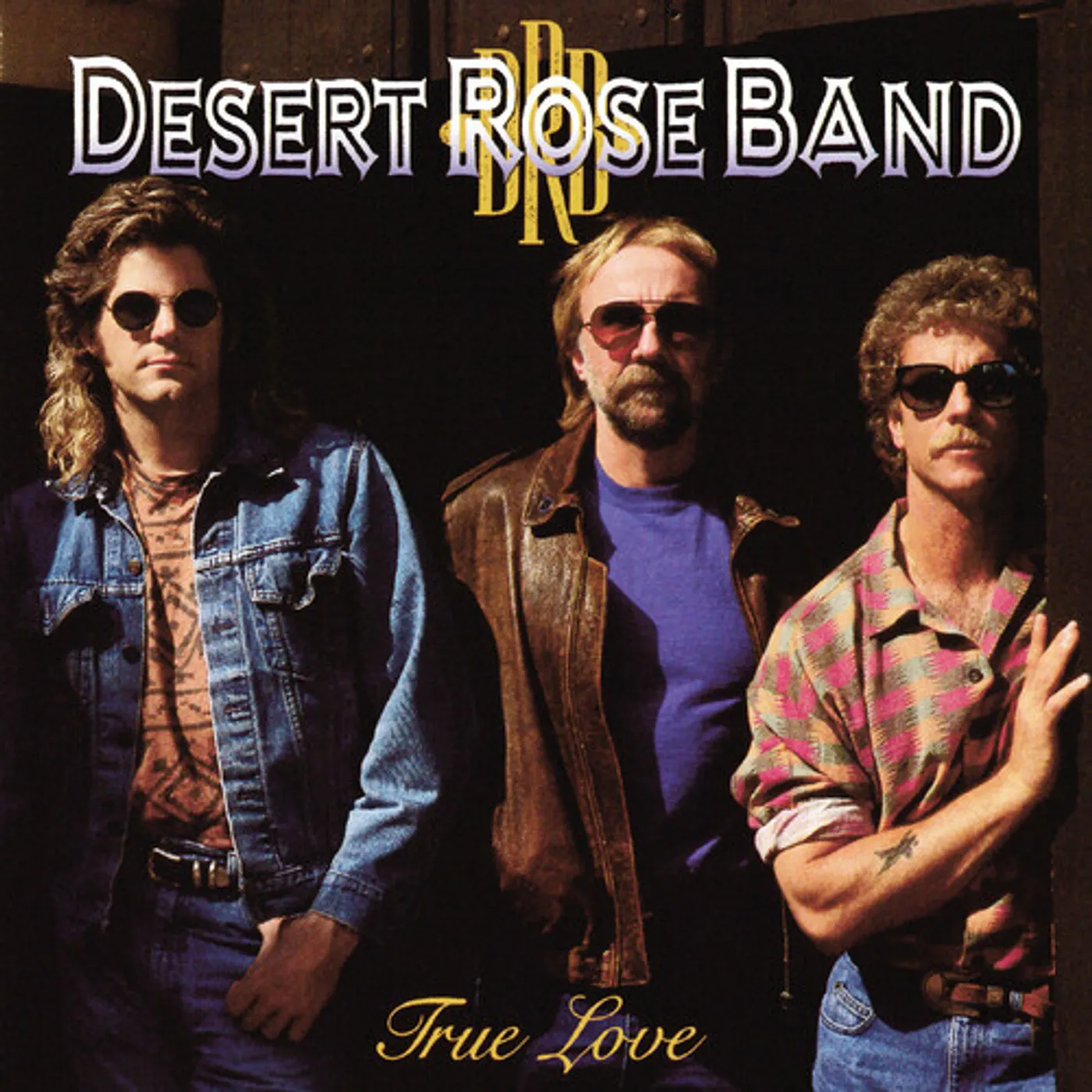 The Desert Rose Band TRUE LOVE CD