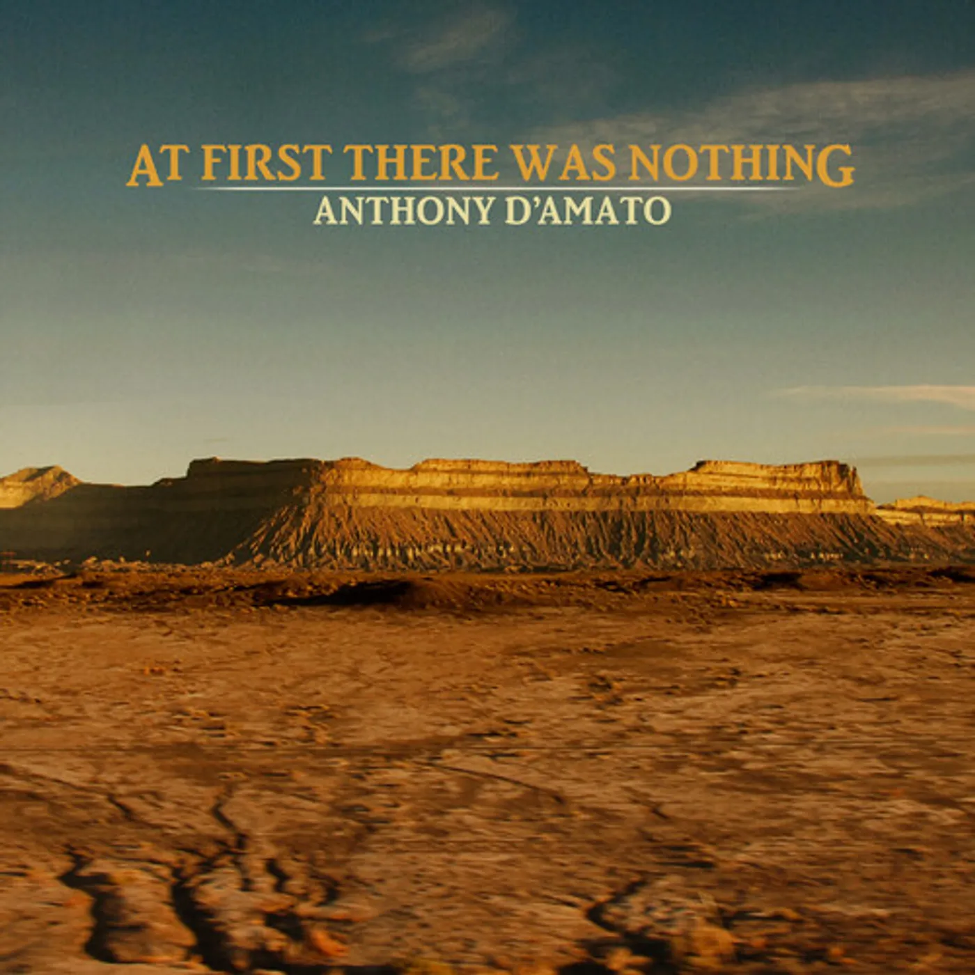 Anthony D'Amato At First There Was Nothing Vinyl Record
