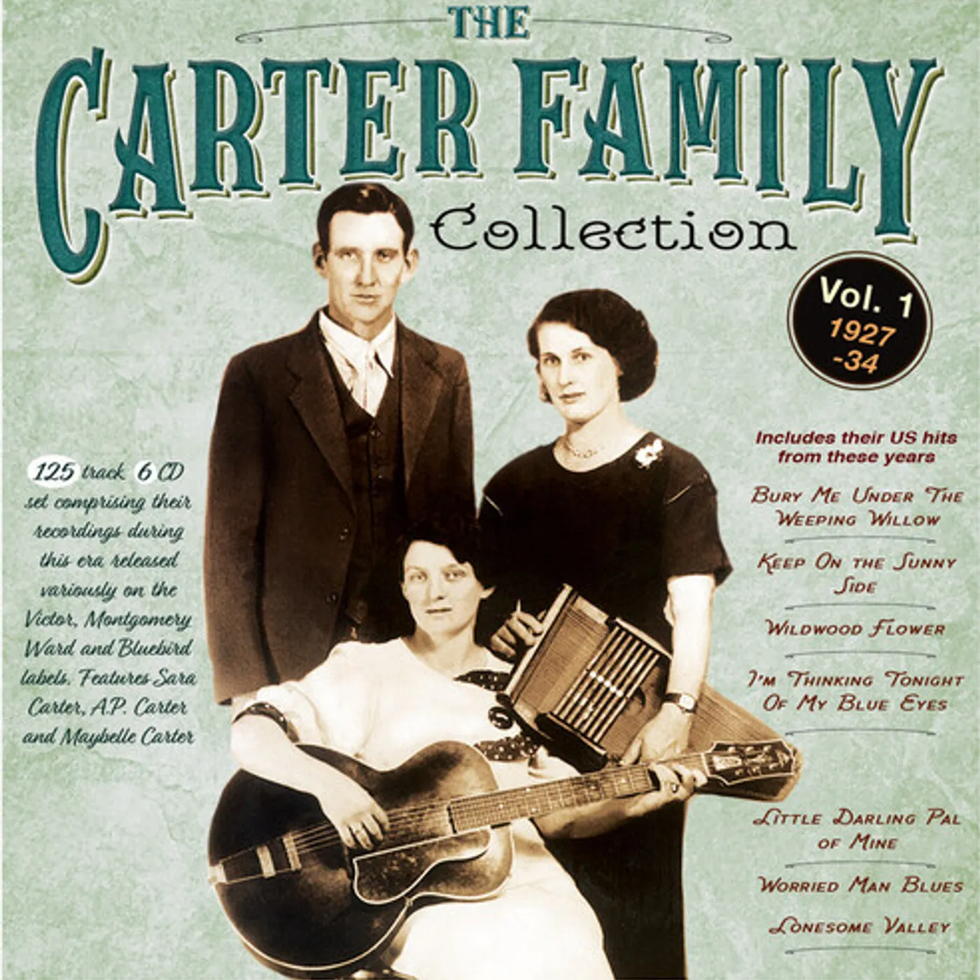 The Carter Family COLLECTION VOL. 1 1927-34 CD
