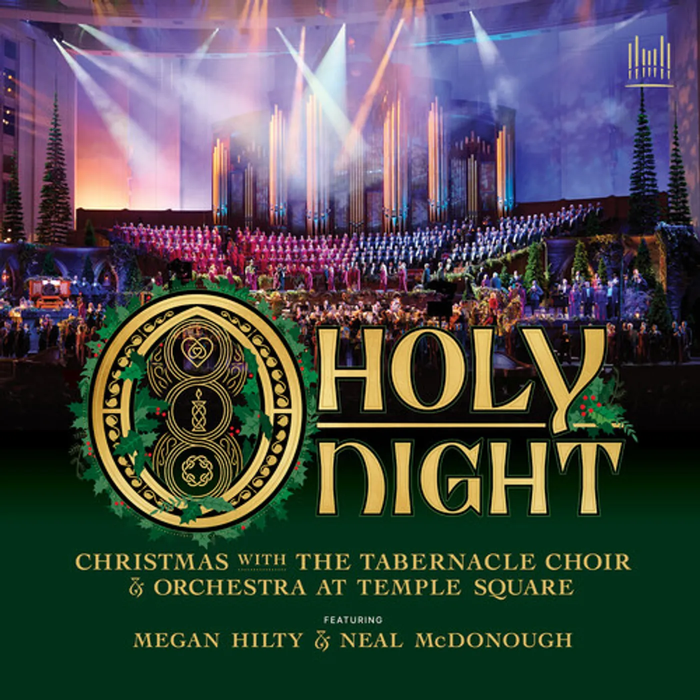 The Tabernacle Choir at Temple Square O HOLY NIGHT - CHRISTMAS WITH THE TABERNACLE CHOIR CD