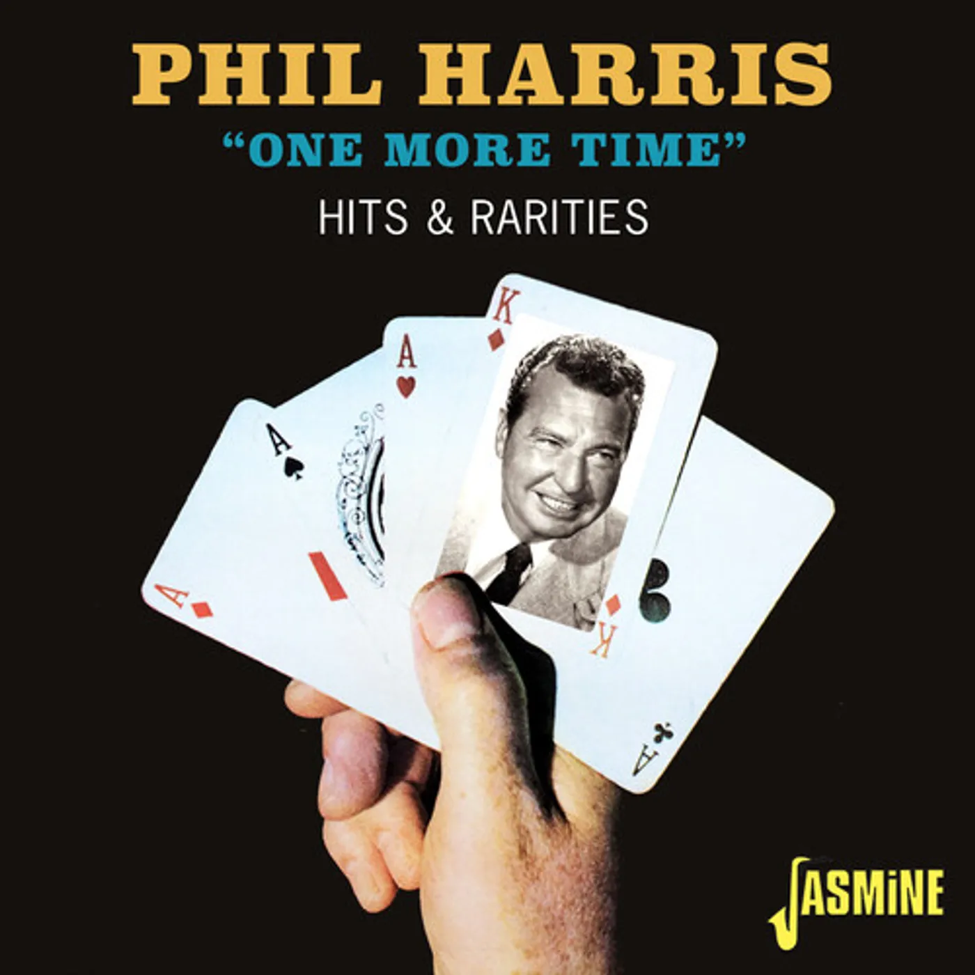 Phil Harris ONE MORE TIME: HITS & RARITIES CD