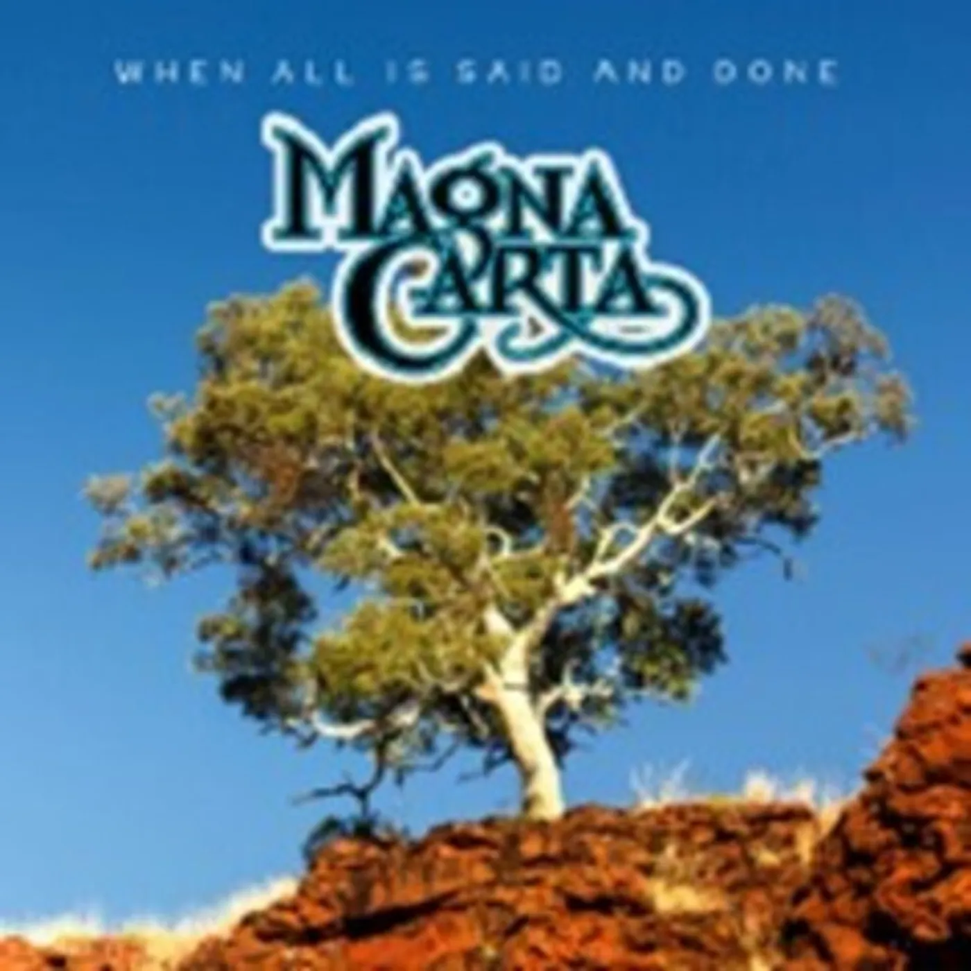 Magna Carta WHEN ALL IS SAID & DONE CD