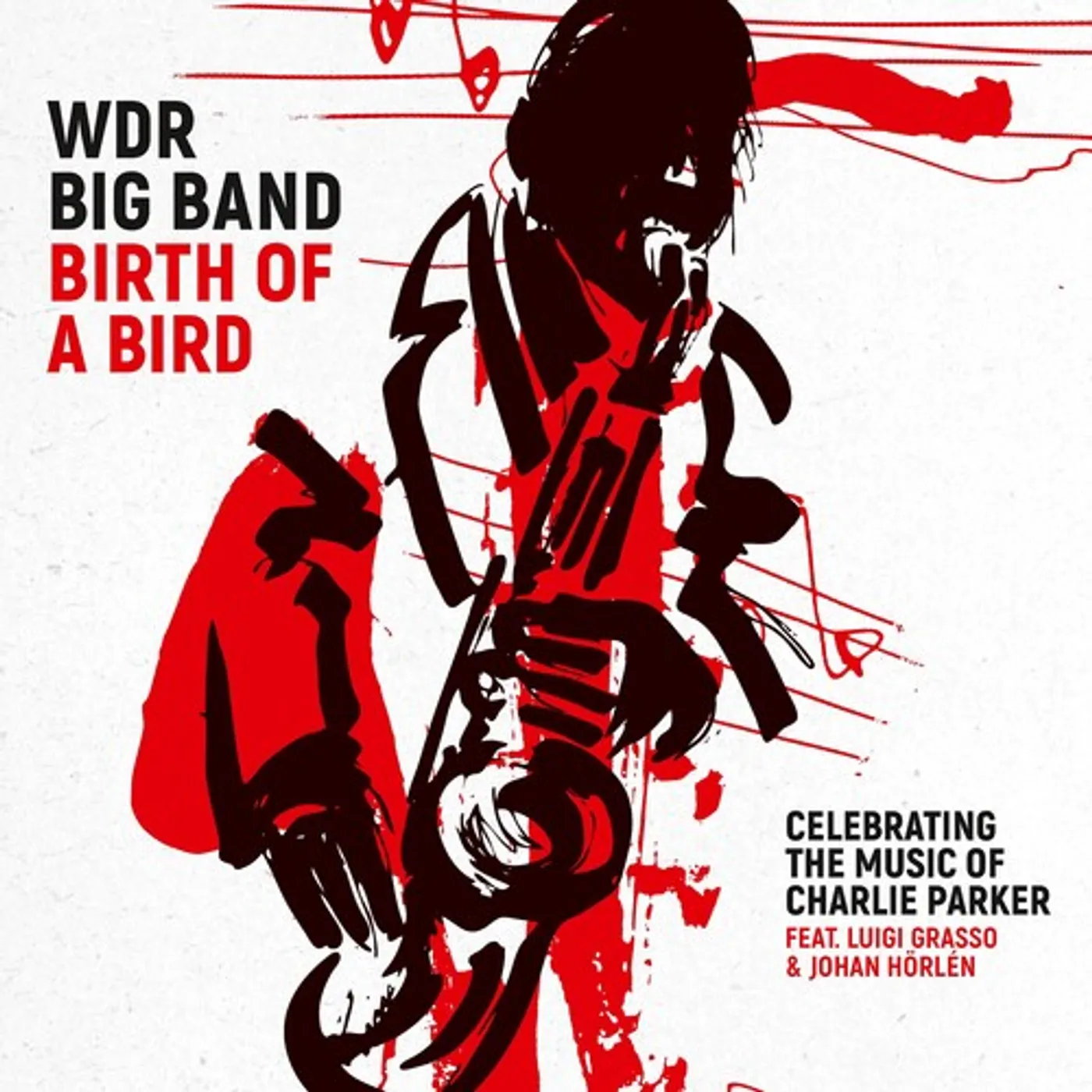 WDR Big Band BIRTH OF A BIRD CD