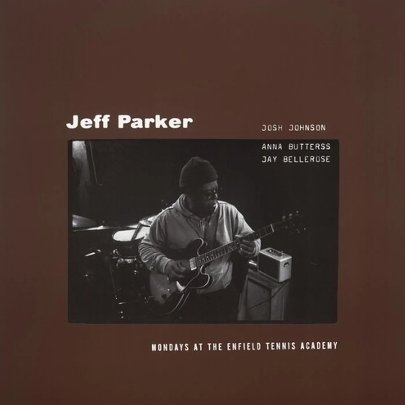 Jeff Parker Mondays At The Enfield Tennis Academy Vinyl Record