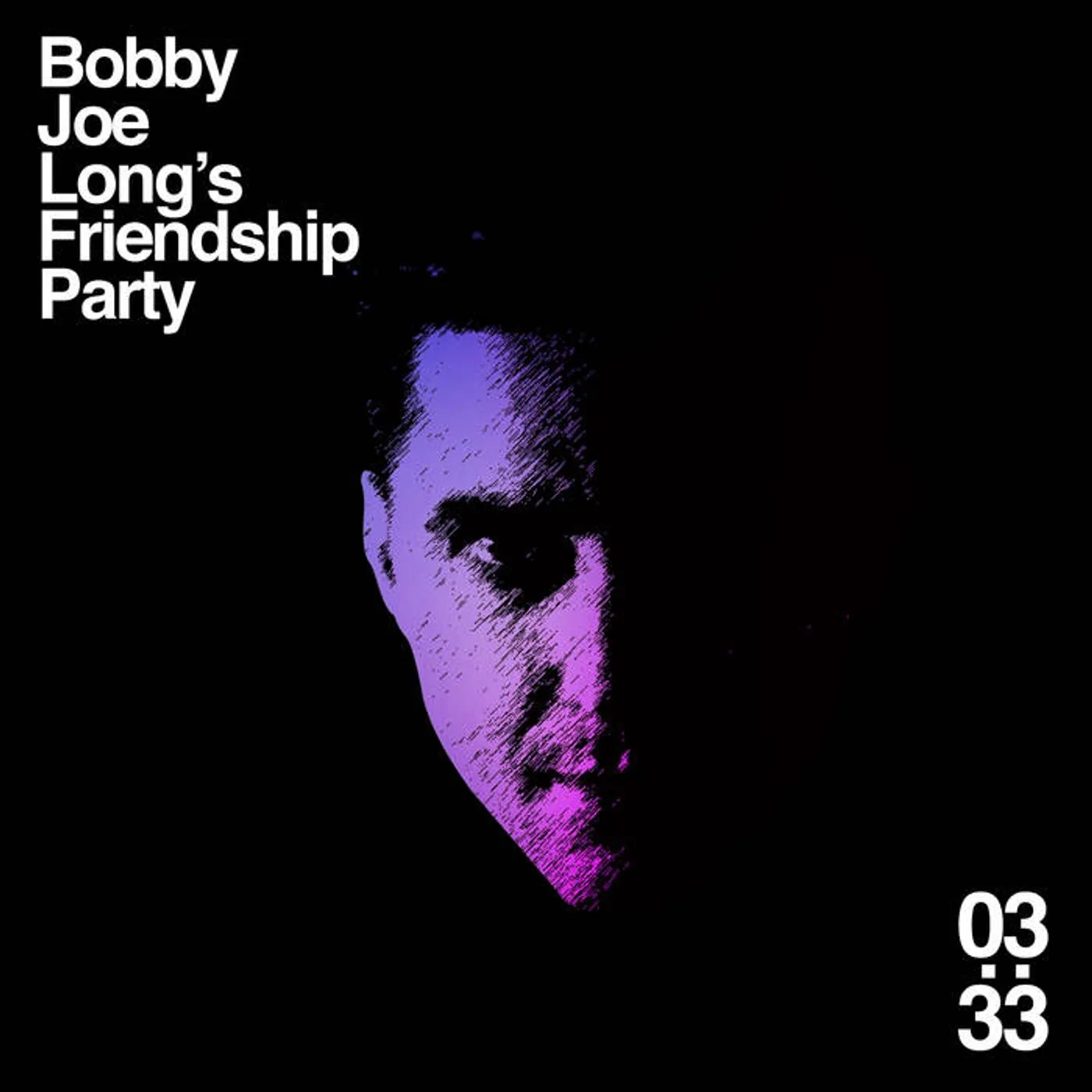 Bobby Joe Long's Friendship Party AOH Vinyl Record