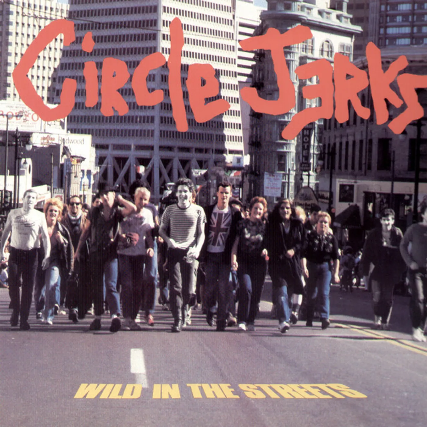 Circle Jerks WILD IN THE STREETS (40TH ANN. ED.) CD